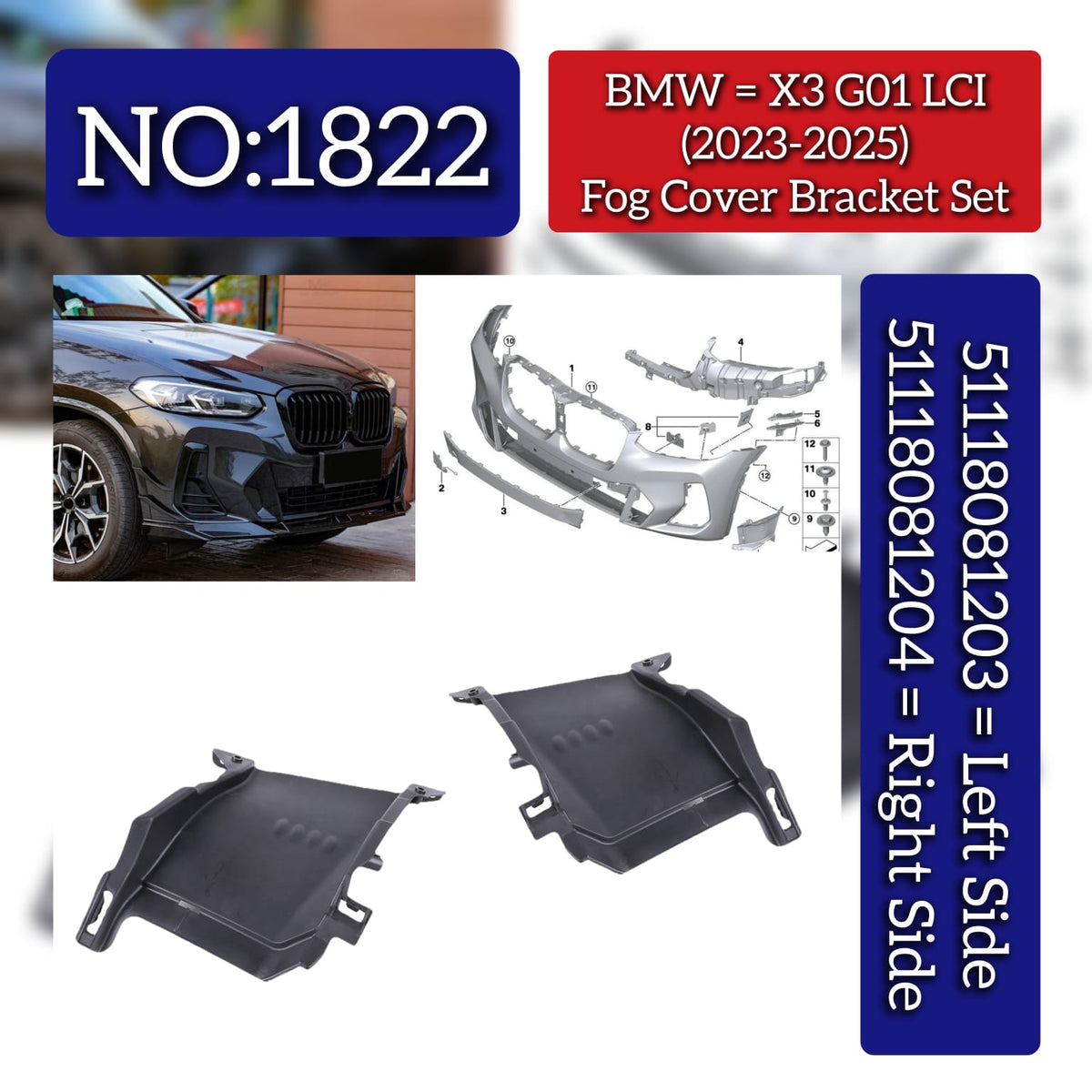 Fog Lamp Cover Bracket Set Left 51118081203 & Right 51118081204 Compatible With BMW X3 G01 LCI (2023-2025) Tag No.1822