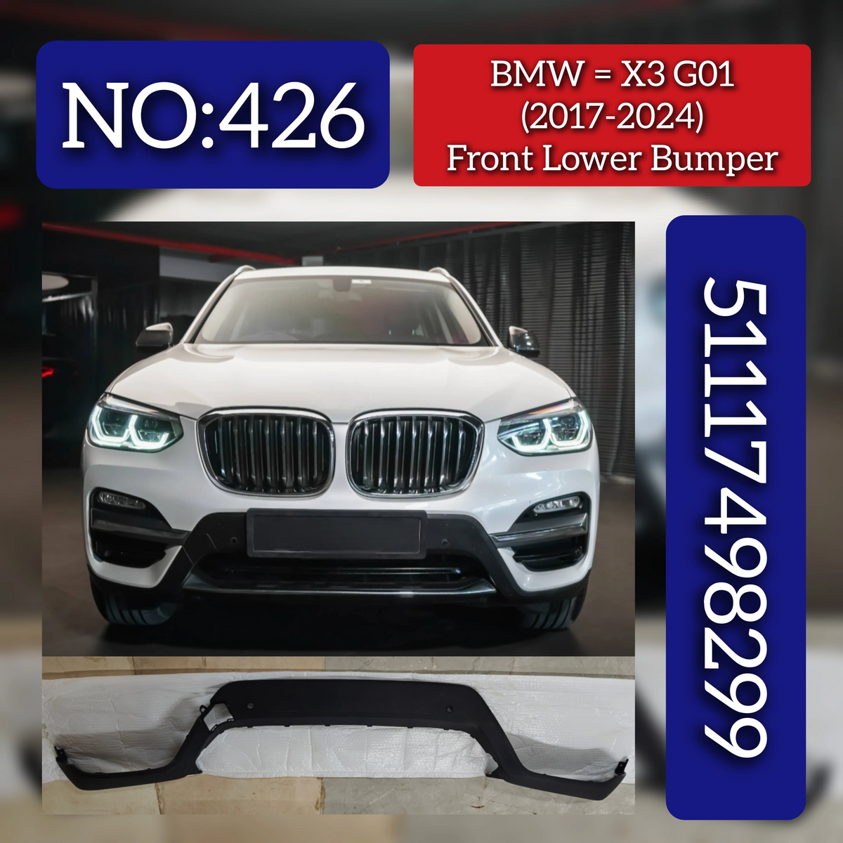 Front Lower Bumper 51117498299 Compatible With BMW X3 (G01) (2017-2024) Tag No.426