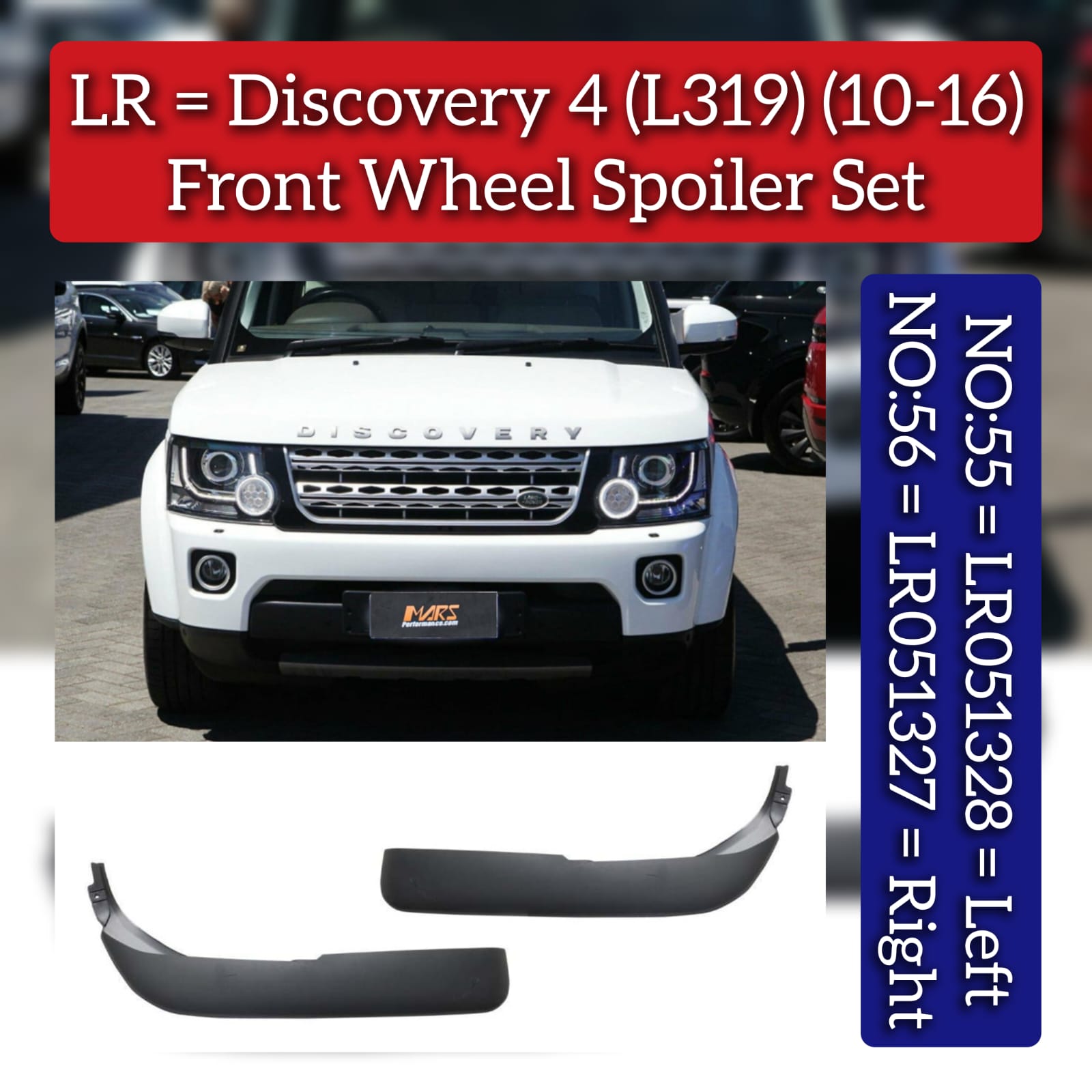 Front Wheel Spoiler Left LR051328 & Right LR051327 Compatible With Land Rover Discovery 4 (L319) (2010-2016) Tag No.55-56