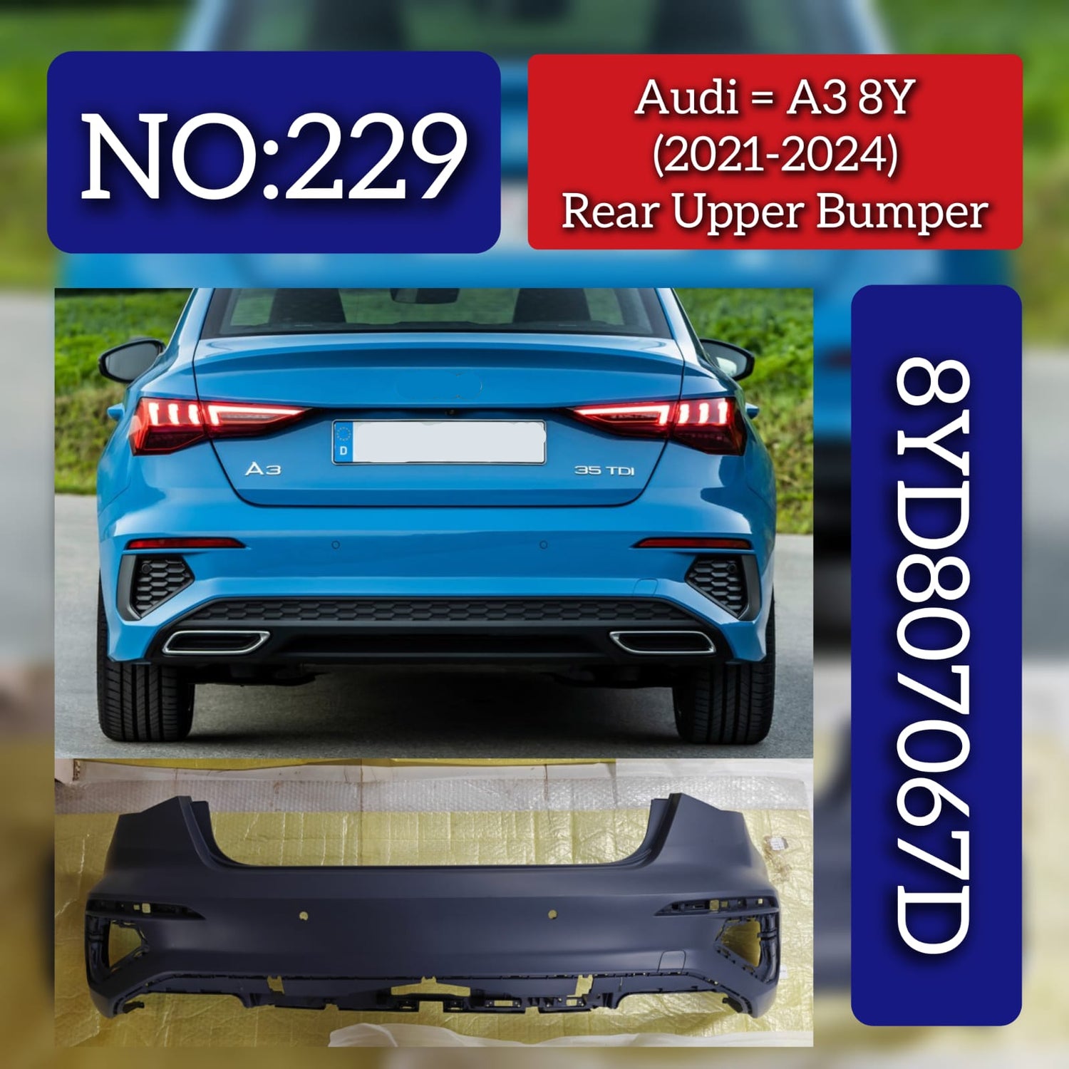 Rear Upper Bumper 8YD807065D Compatible With Audi A3 (2021-24) Tag No.229