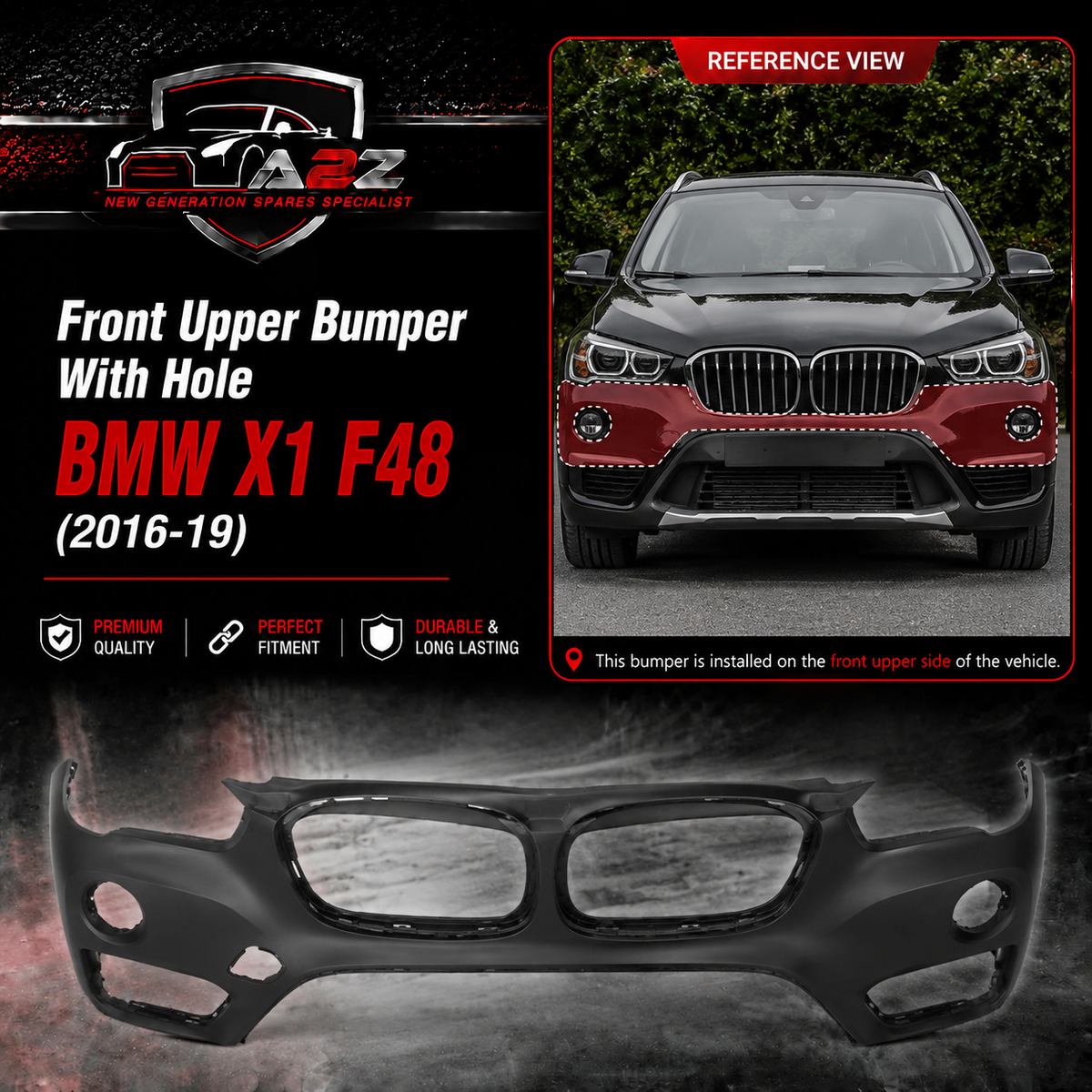 Front Upper Bumper With Hole 51117453562 Compatible With BMW X1 F48 (2016-19) Tag No.451A