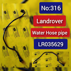 Water Hose Pipe LR035629 For  Land Rover Tag-H-316