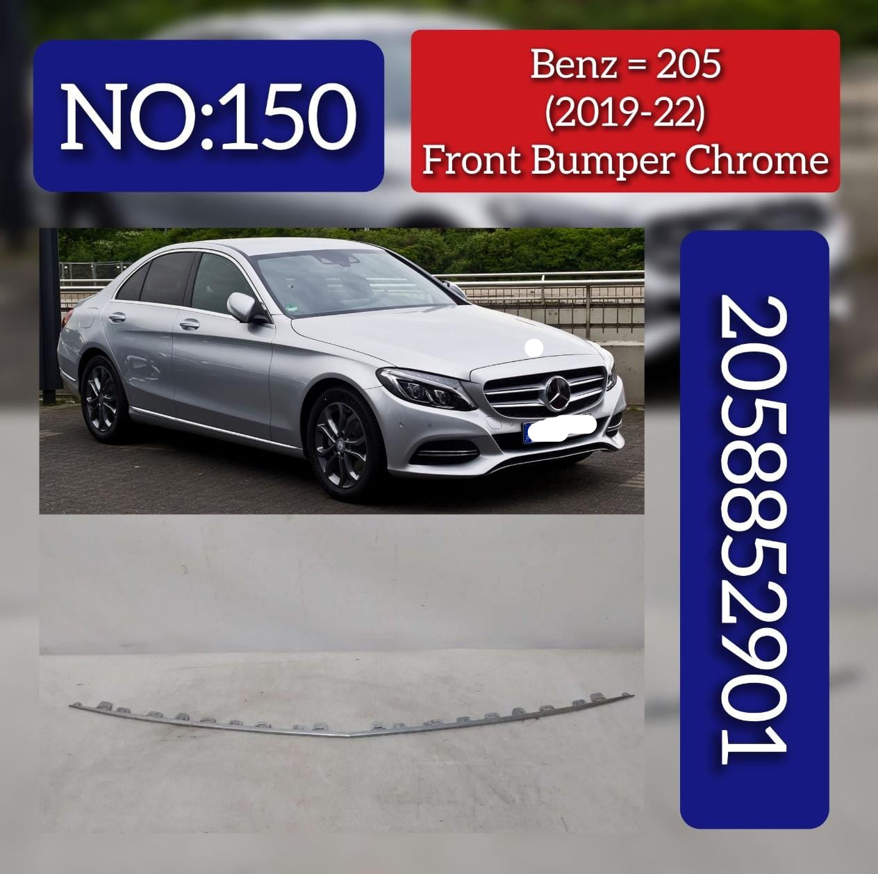 Front Bumper Chrome 2058852901 Compatible With MERCEDES-BENZ C-CLASS (W205) (2019-2022) Tag No.150
