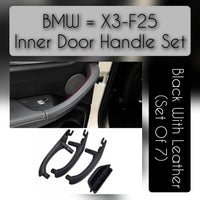 BMW X3 F25 leather inner door handle set – set of 7 interior handles for 2010–2017 models with OEM fit and luxury finish

