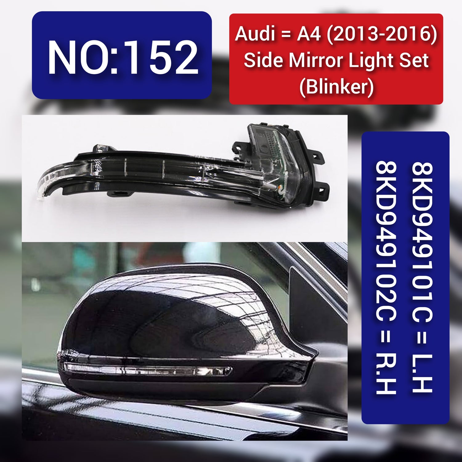 Dynamic Turn Signal LED Mirror Light Left 8KD949101C & Right 8KD949102C Compatible with AUDI A4  2013-2016 Tag-MLA-152