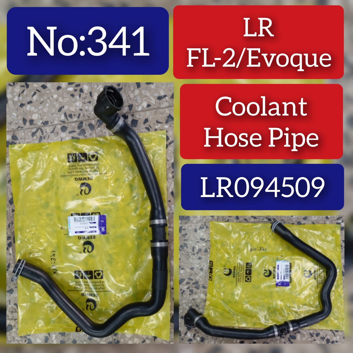 Coolant Hose Pipe LR032347 LR094509 Compatible With  LAND ROVER DISCOVERY SPORT (L550) & RANGE ROVER EVOQUE (L538) & RANGE ROVER EVOQUE Convertible (L538) Tag No.341
