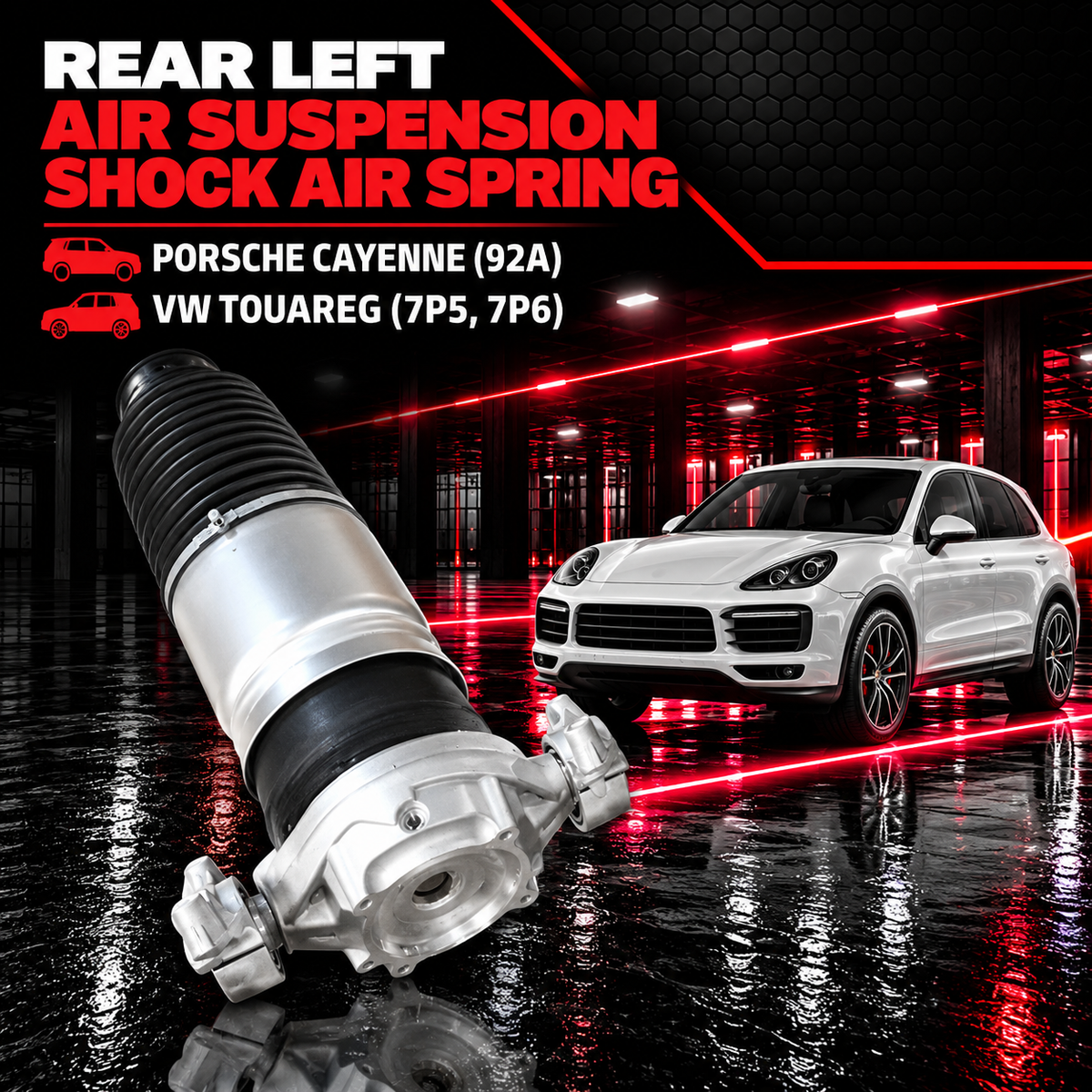Rear Left Air Suspension Shock Air Spring 7P6616019G 7P6616019J 7P6616019K 7P6616019N Compatible With PORSCHE CAYENNE (92A) & VW TOUAREG (7P5, 7P6)