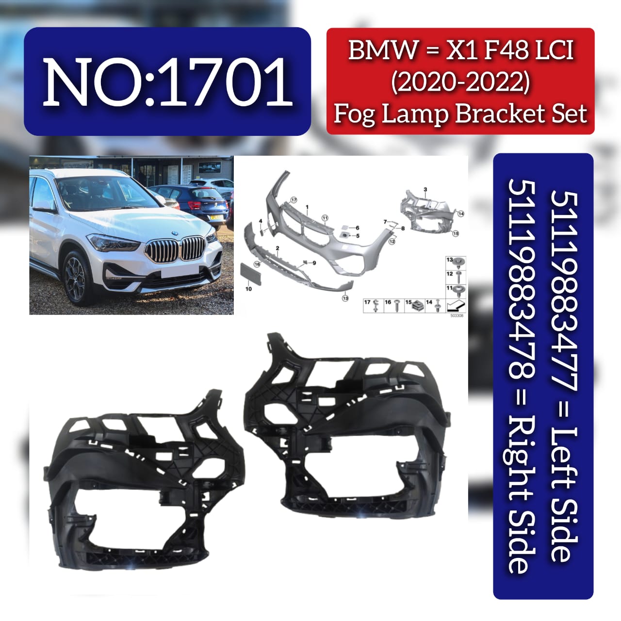 Fog Lamp Bracket Left 51119883477 & Right 51119883478 Compatible With BMW X1 F48 LCI (2020-2022) Tag No.1701