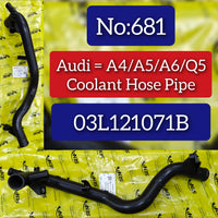 Coolant Hose Pipe 03L121071 03L121071B Compatible With Audi A4/A5/A6/Q5 Tag No.681