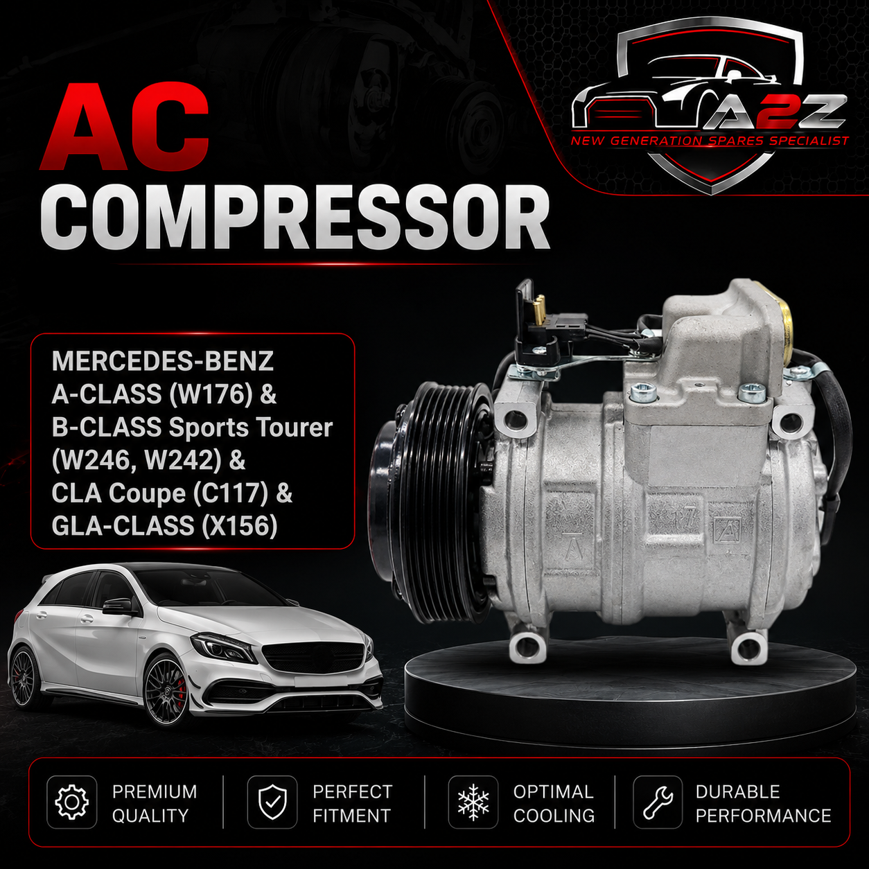 AC Compressor A0038304360 0008305702 0038304360 A0008305702  Compatible With MERCEDES-BENZ A-CLASS (W176) & B-CLASS Sports Tourer (W246, W242) & CLA Coupe (C117) & GLA-CLASS (X156)