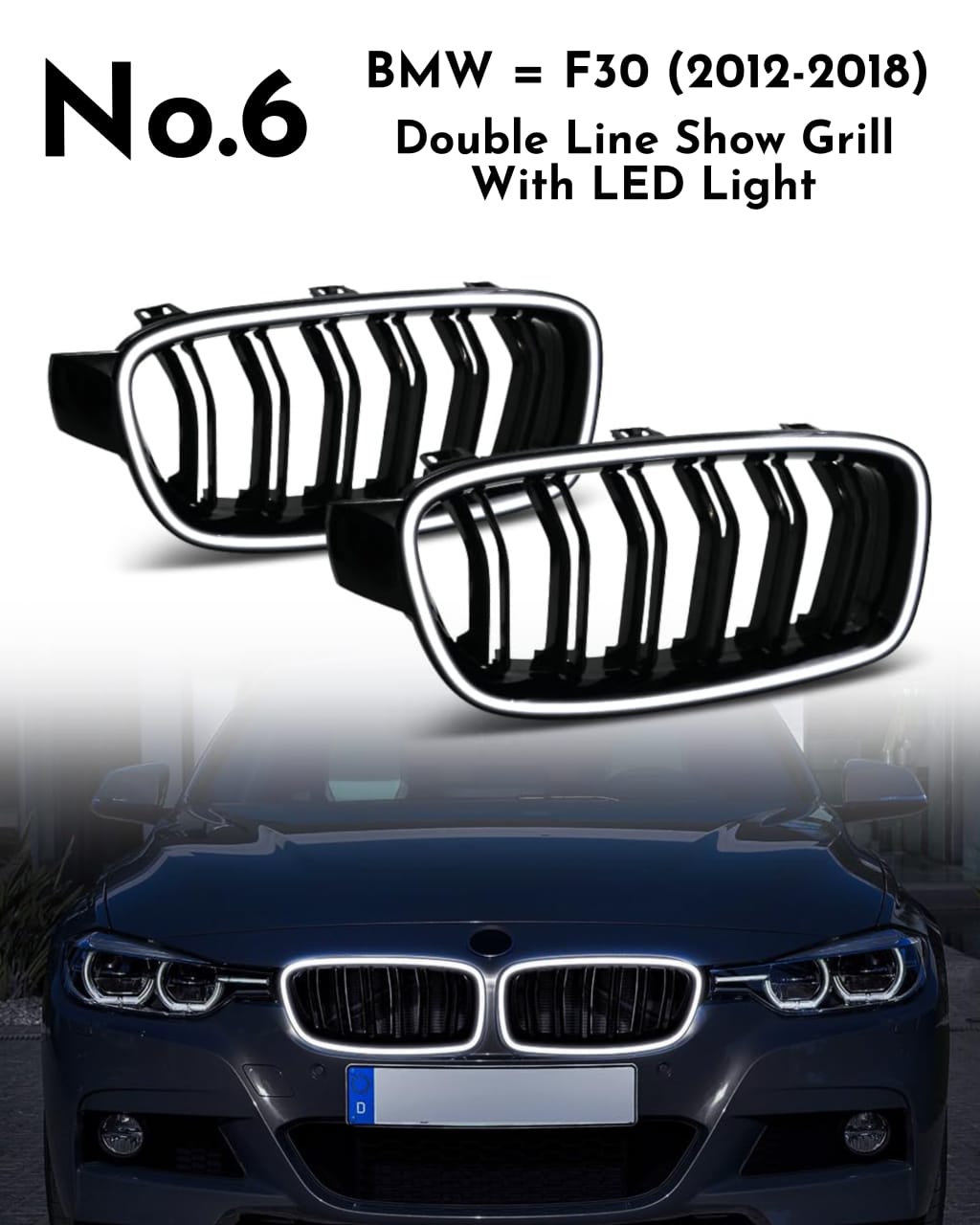 Double Line Show Grill With LED Light Compatible With BMW =F30 (2012-2018) No.6