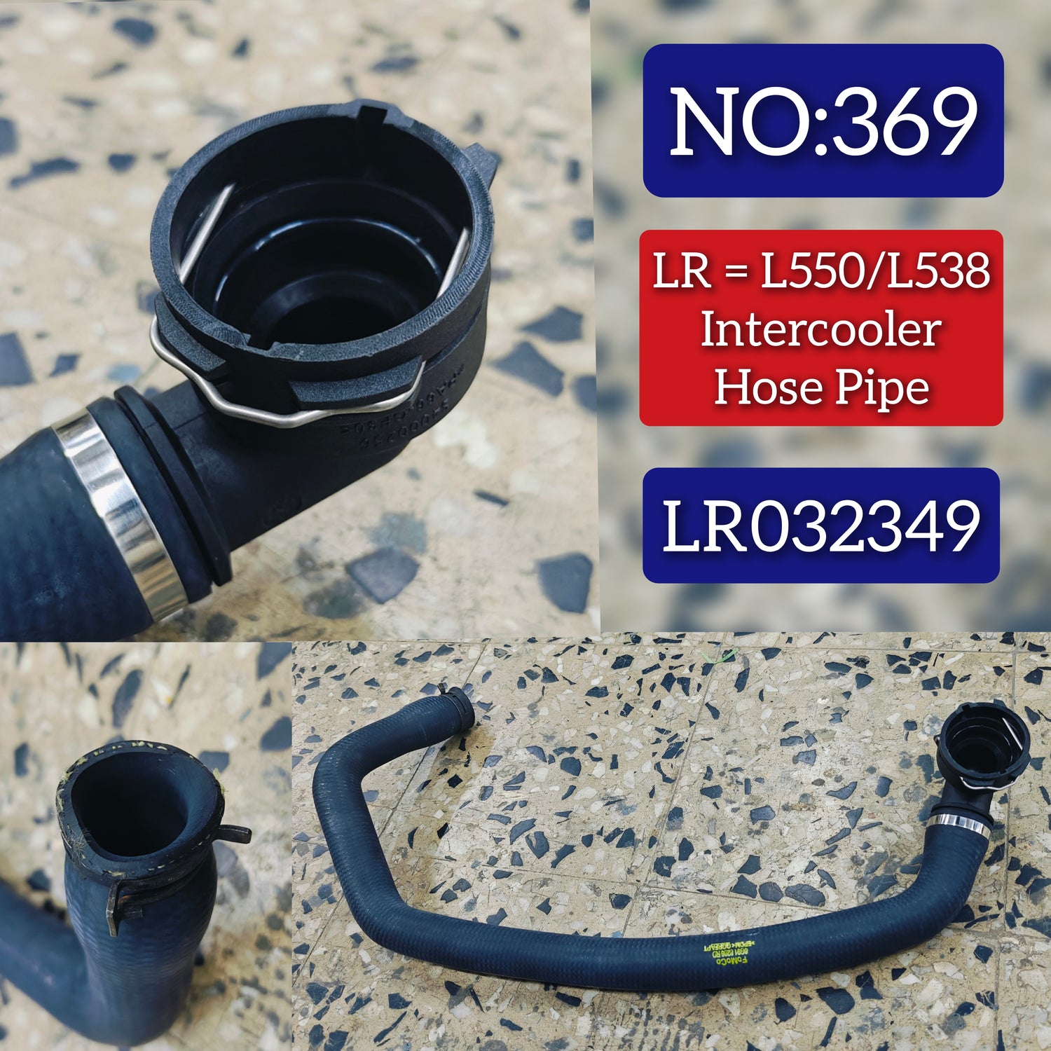 Intercooler Hose Pipe LR032349 Compatible With Land Rover Range Rover L550 L538 Tag No.369