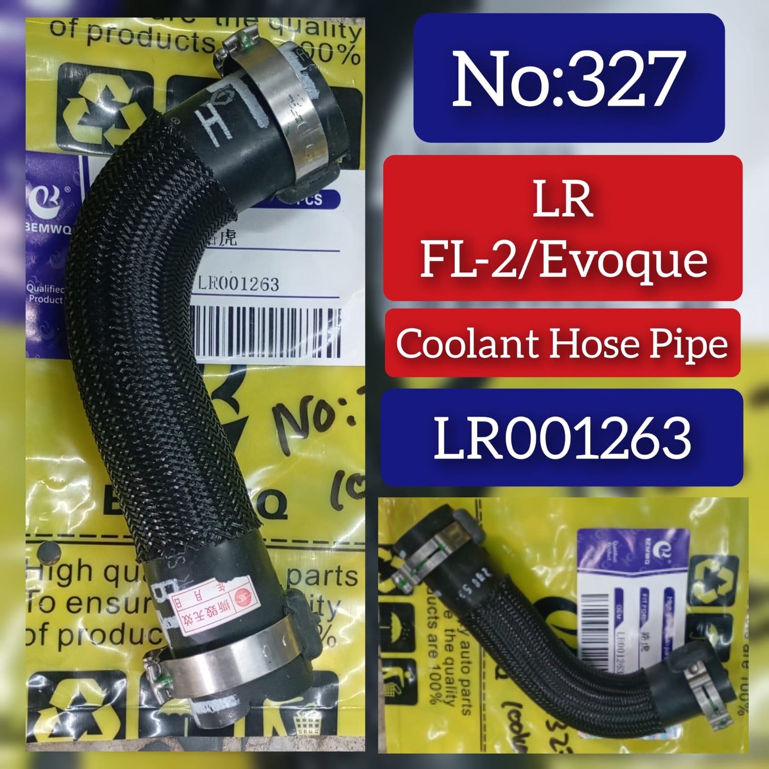 Coolant Hose Pipe LR001263 Compatible With LAND ROVER Free Lander 2 & RANGE ROVER EVOQUE L538 Tag No.327
