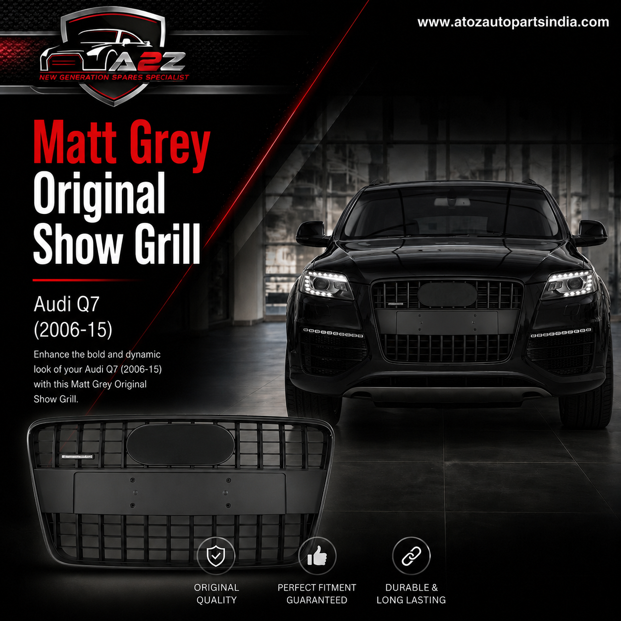 Matt Grey Original Show Grill Compatible With Audi = Q7 (2006-15) Tag No.163
