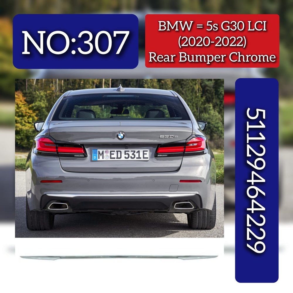 Rear Bumper Chrome 51129464229 51129464222 Compatible With BMW 5s G30 LCI (2020-2022) Tag No.307