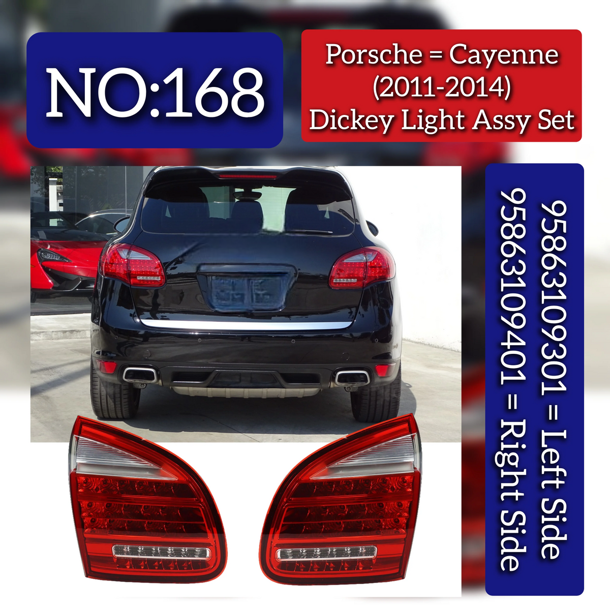 Dickey Light Assembly Set Left 95863109301 & Right 95863109401 Compatible With Porsche Cayenne (2011-2014) Tag No.168