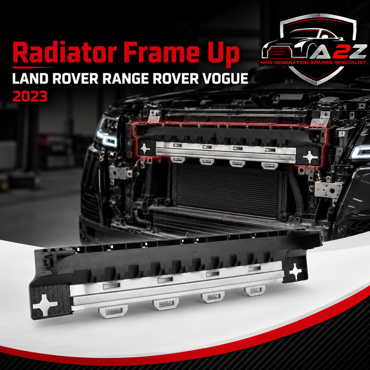 Radiator Frame Up LR152213 Compatible With LAND ROVER RANGE ROVER VOGUE 2023
