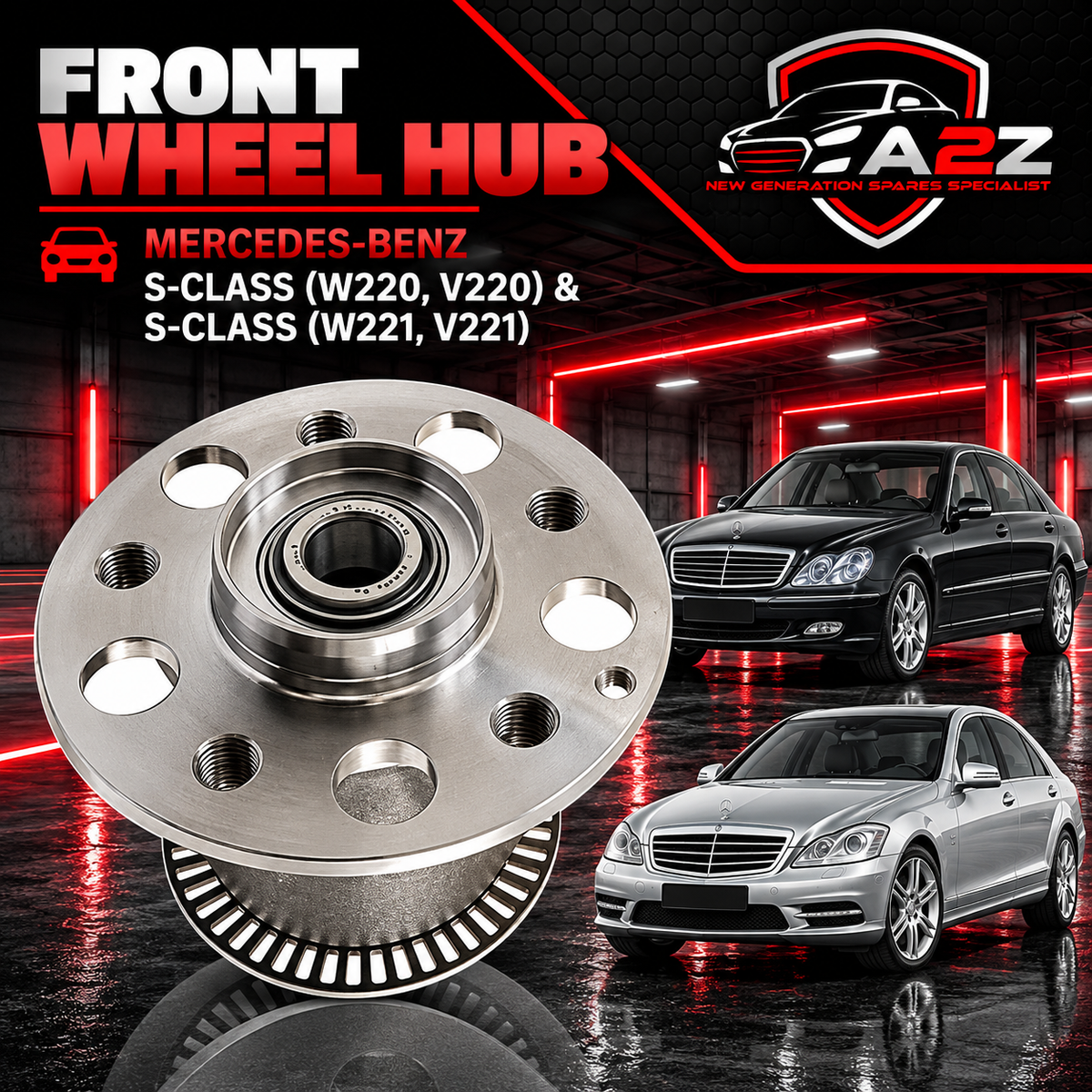 Front Wheel Hub 2203300725 0009809302 0029802002 0029806502 1409810305 A0009809302 A0029802002 A0029806502 A1409810305 Compatible With MERCEDES-BENZ S-CLASS (W220, V220) & S-CLASS (W221, V221)