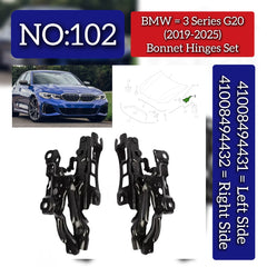 Bonnet Hinges Left 41008494431 & Right 41008494432 Compatible With BMW 3 SERIES (G20) (2019-2025) Tag No.102