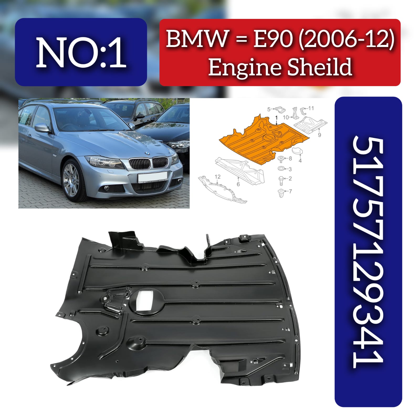 Engine Sheild 51757129341 Compatible With BMW 3 Series E90 (2006-2012) Tag No.01