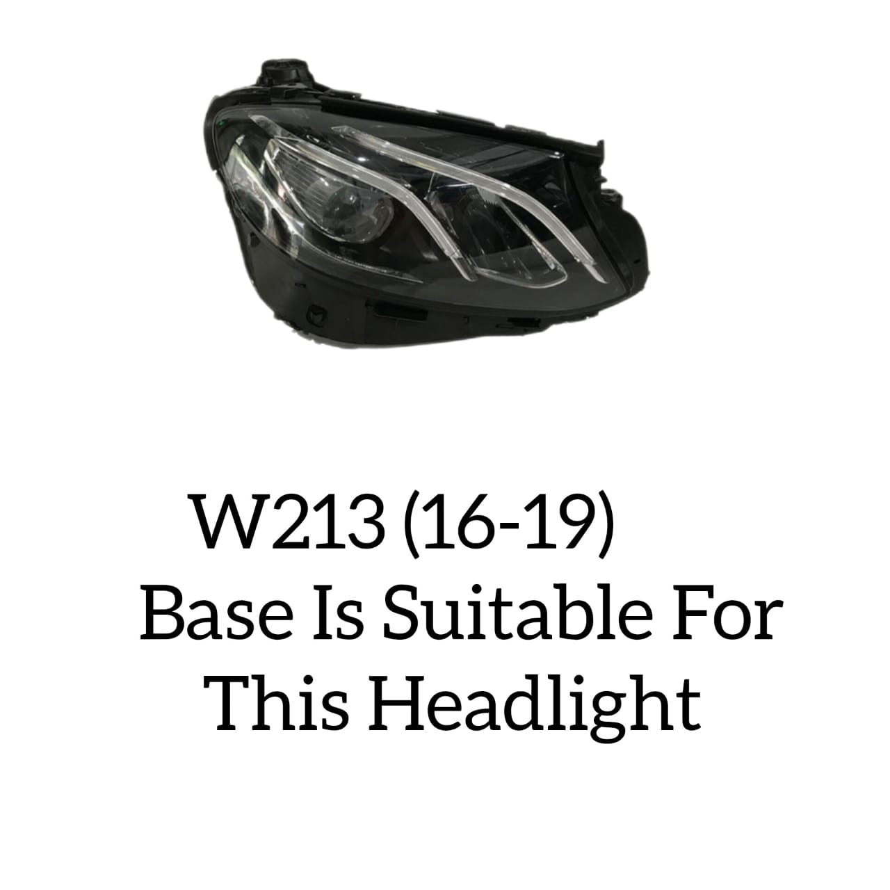 HeadLight Base Compatible With Mercedes Benz W213 (2016-2019) Tag No.112