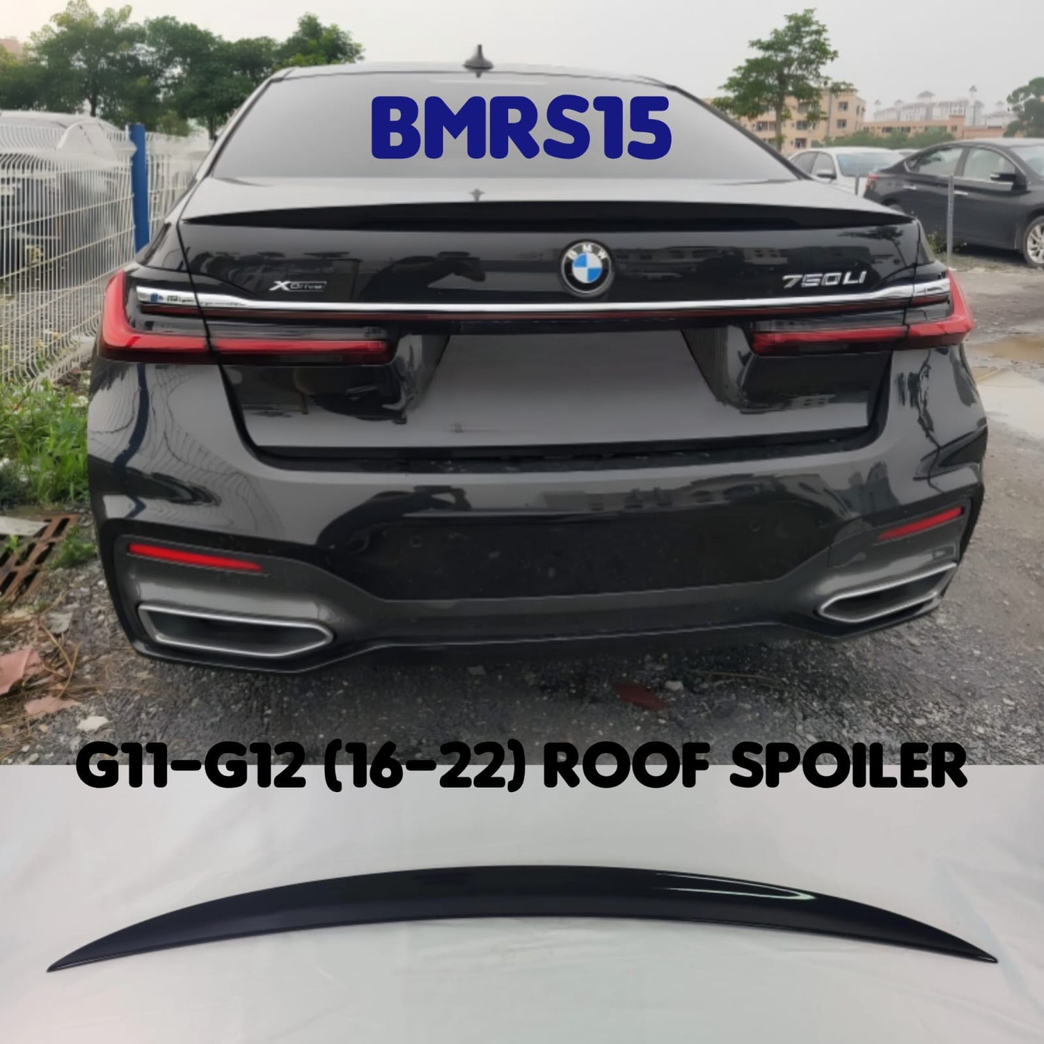 Rear Roof Spoiler BMRS15 Compatible With BMW For 7 Series G12 (2016-22)