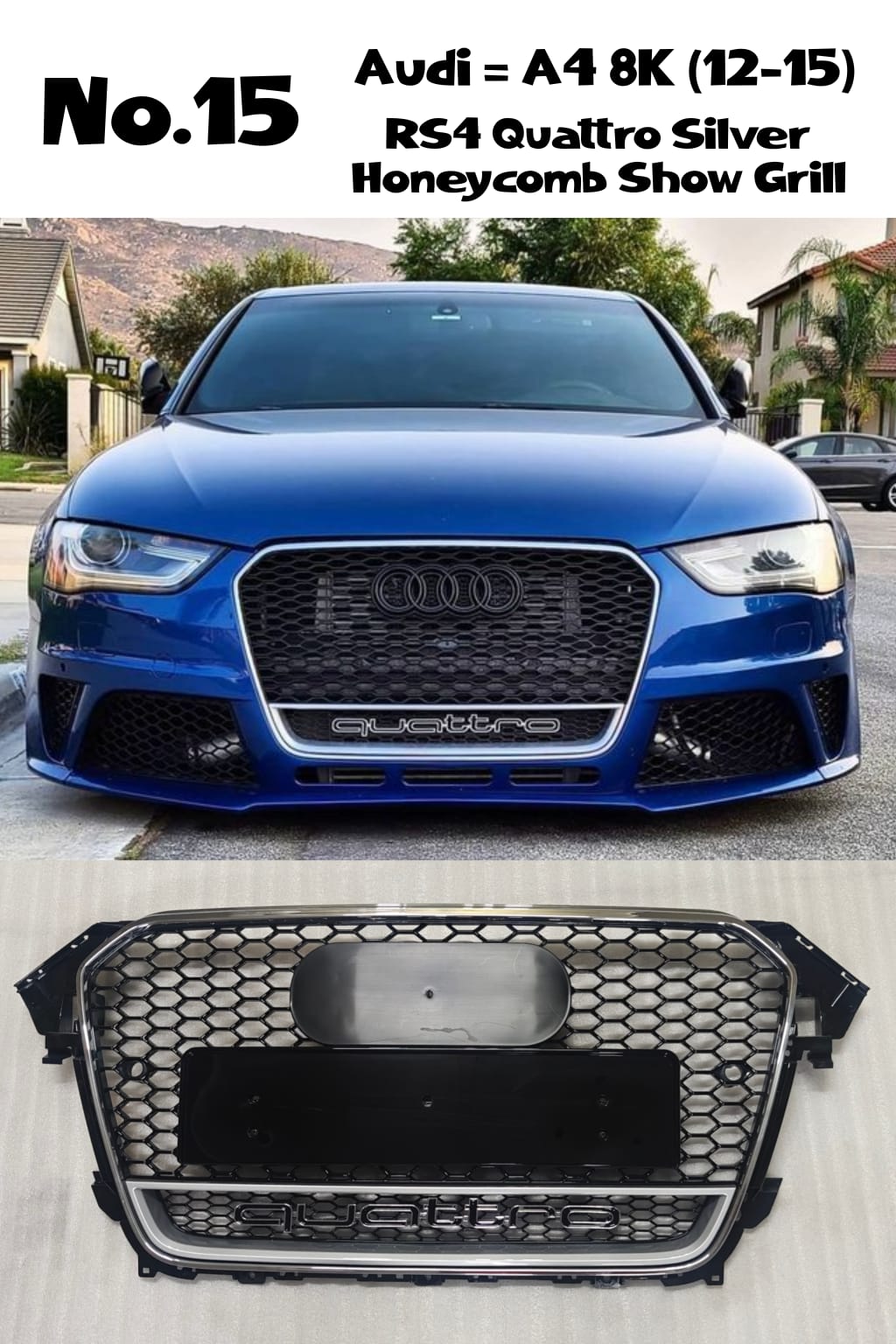 RS4 Quattro Silver Honeycomb Show Grill Compatible With Audi A4 B8 Facelift (2013-16) Tag No.15