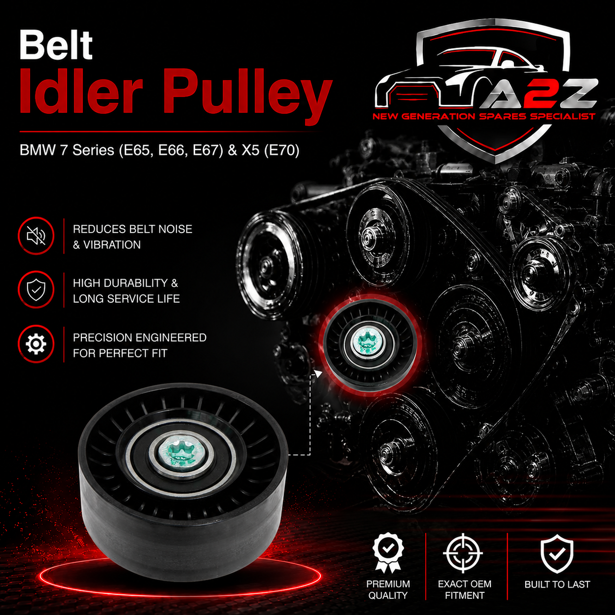 Belt Idler Pulley 11287545297 Compatible with BMW 7 Series (E65, E66, E67) & X5 (E70) Tag no : 1