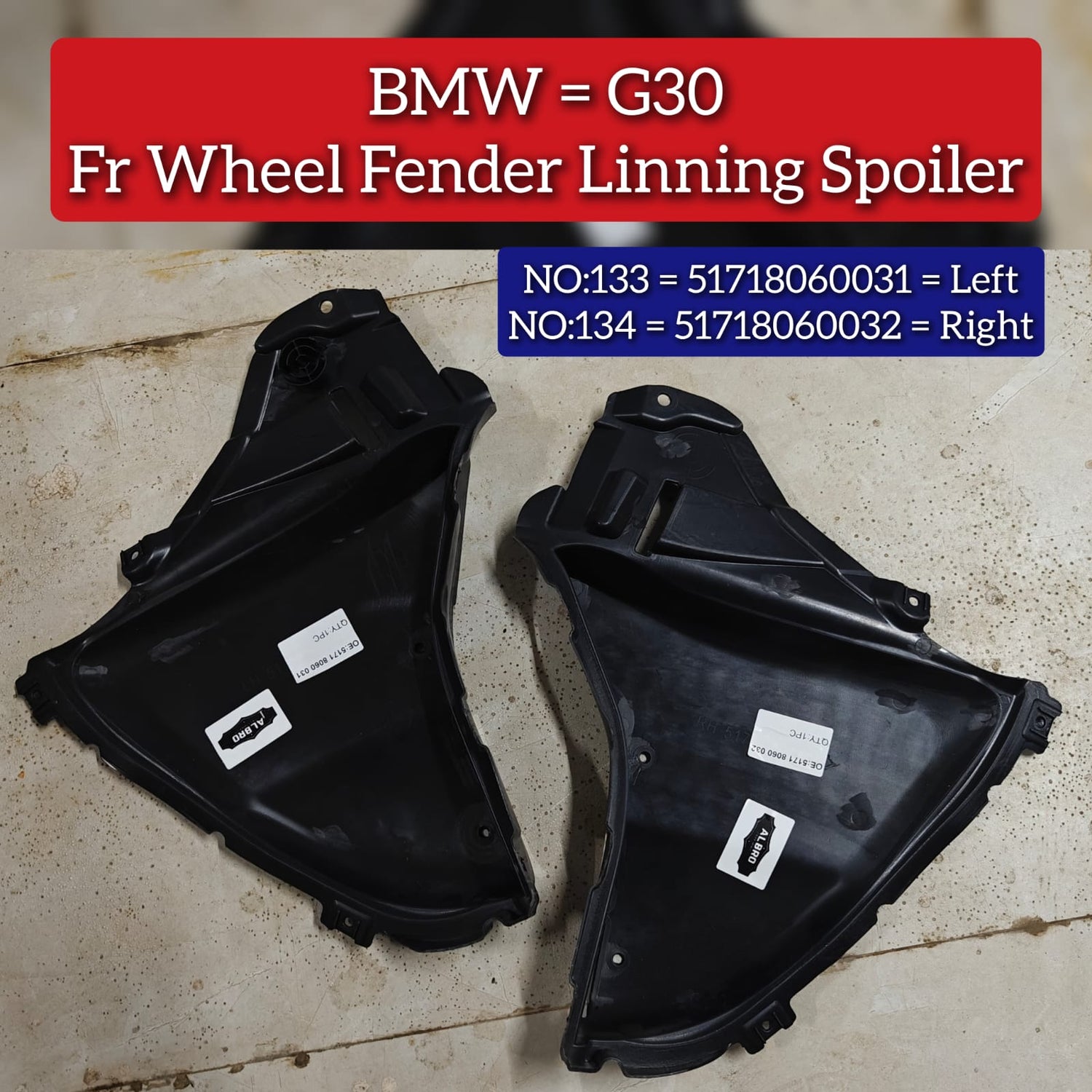 Front Wheel Fender Linning Spoiler Left 51718060031 & Right 51718060032 Compatible With BMW G30 (2017-2020) Tag No.133-134