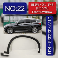 Front Right Wheel Arch (EYEBROW) 51777332338 Compatible With BMW X1 F48 2016-2022 Tag-EY-22