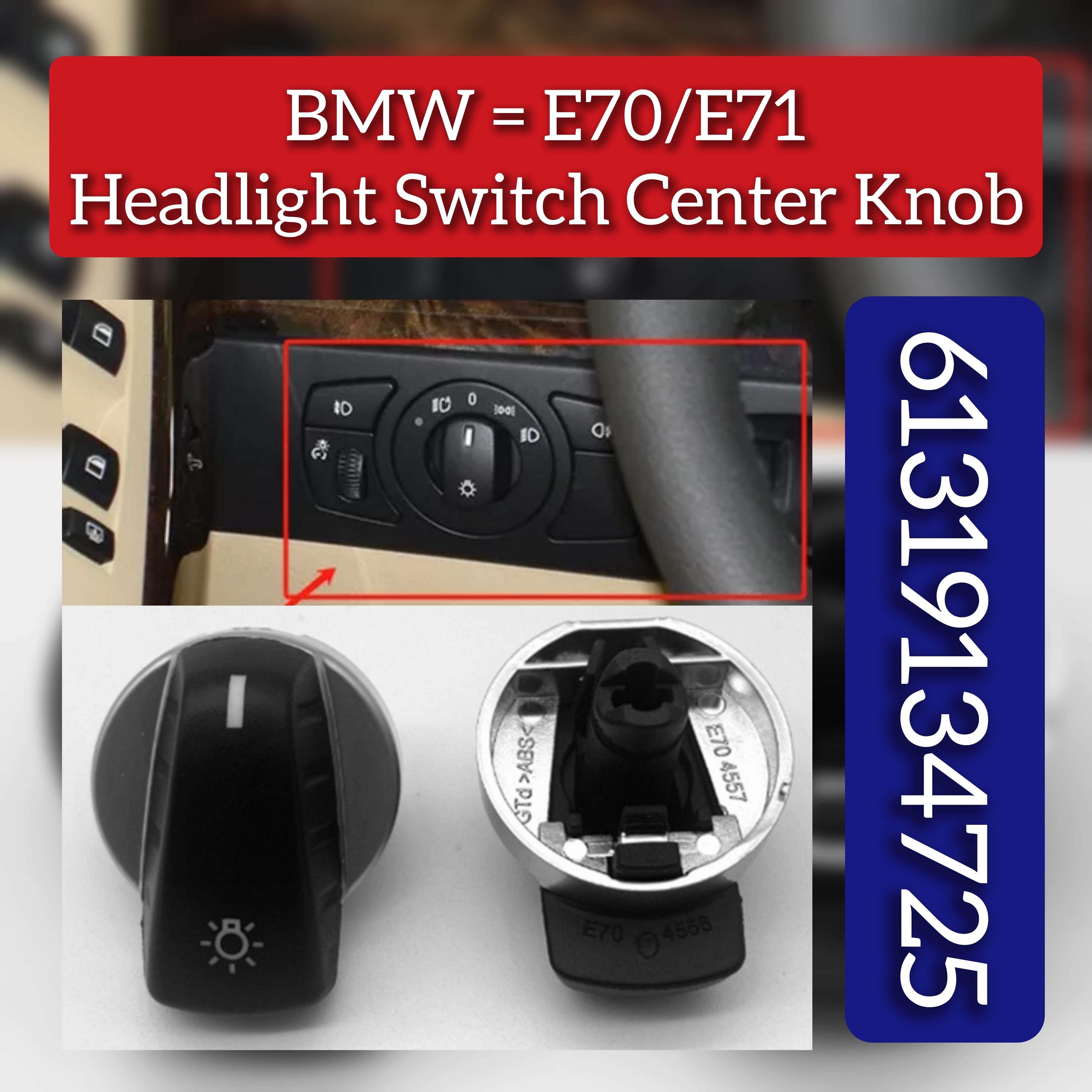 Headlight Switch Center Knob 61319134725 Compatible with BMW X5 E70 & X6 E71