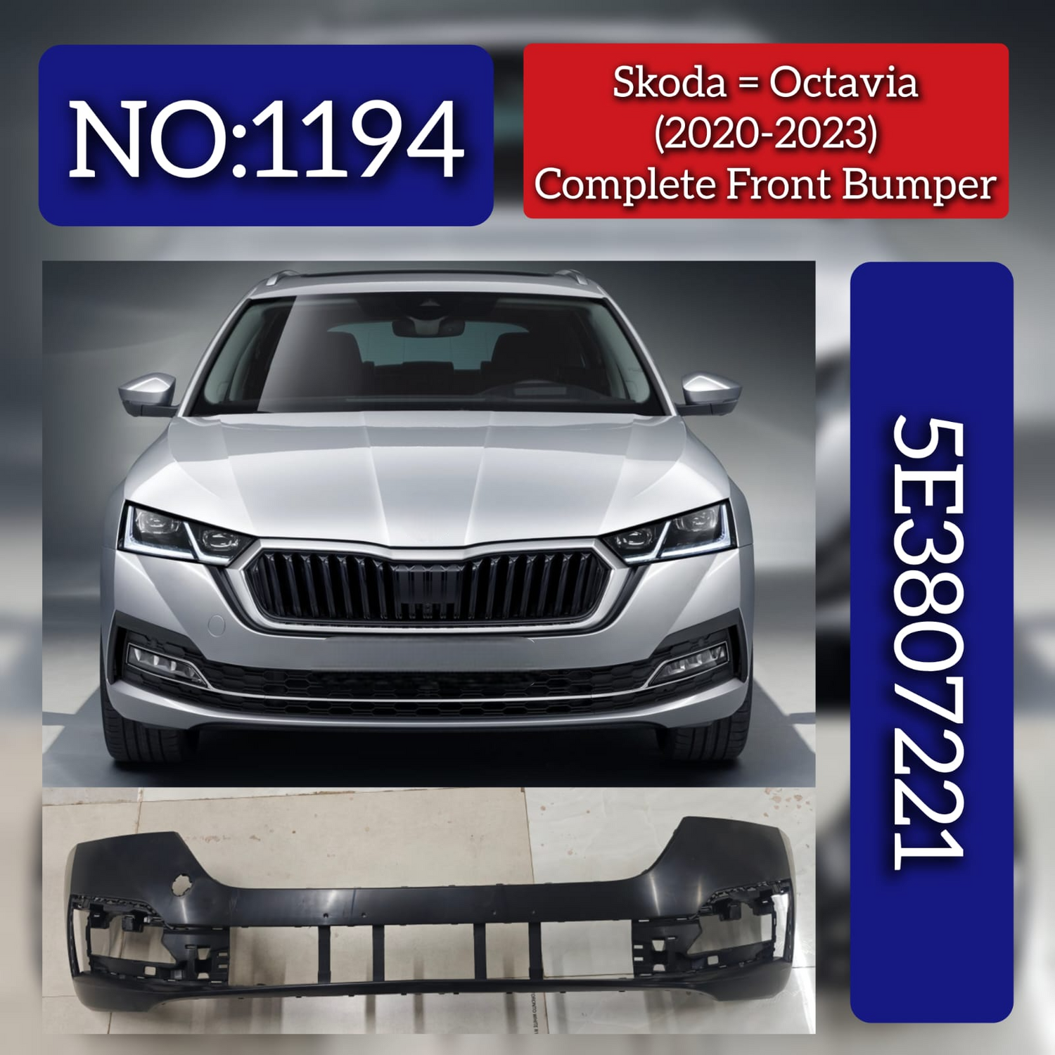 Complete Front Bumper 5E3807221 Compatible With Skoda Octavia (2021-2023) Tag No.1194