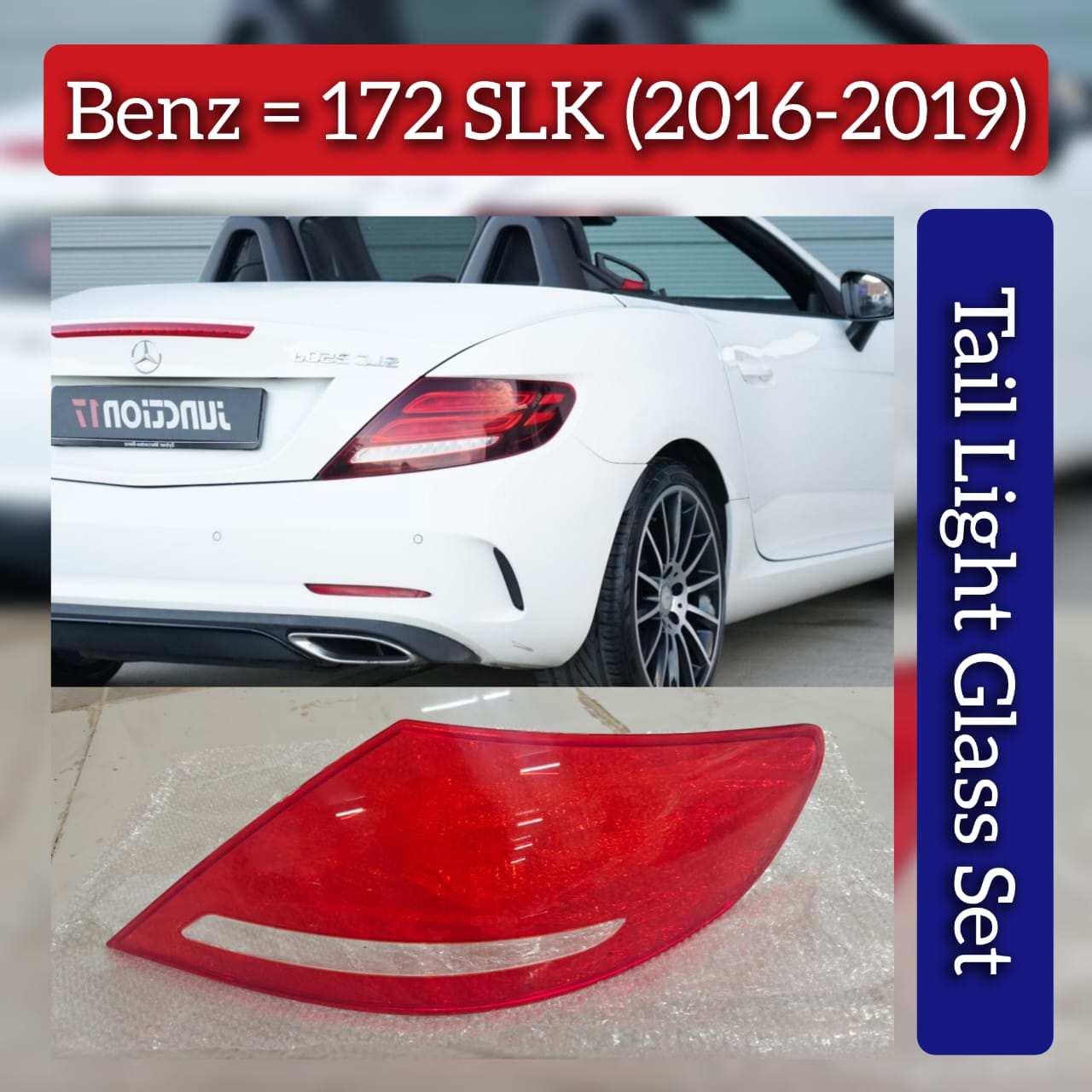 Tail Light Glass Compatible With Mercedes Benz 172 SLK (2016-2019)