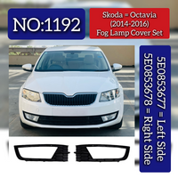 Fog Lamp Cover Set Left 5E0807681 & Right 5E0807682 Compatible With Skoda Octavia (2014-2016) Tag No.1192