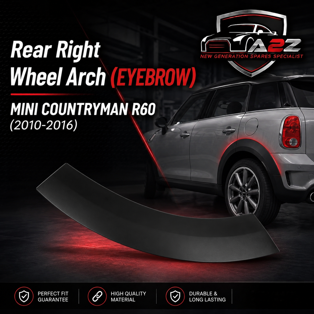 Rear Right Wheel Arch (EYEBROW ) 51779801886 Compatible With MINI COUNTRYMAN (R60) | Tag No.120