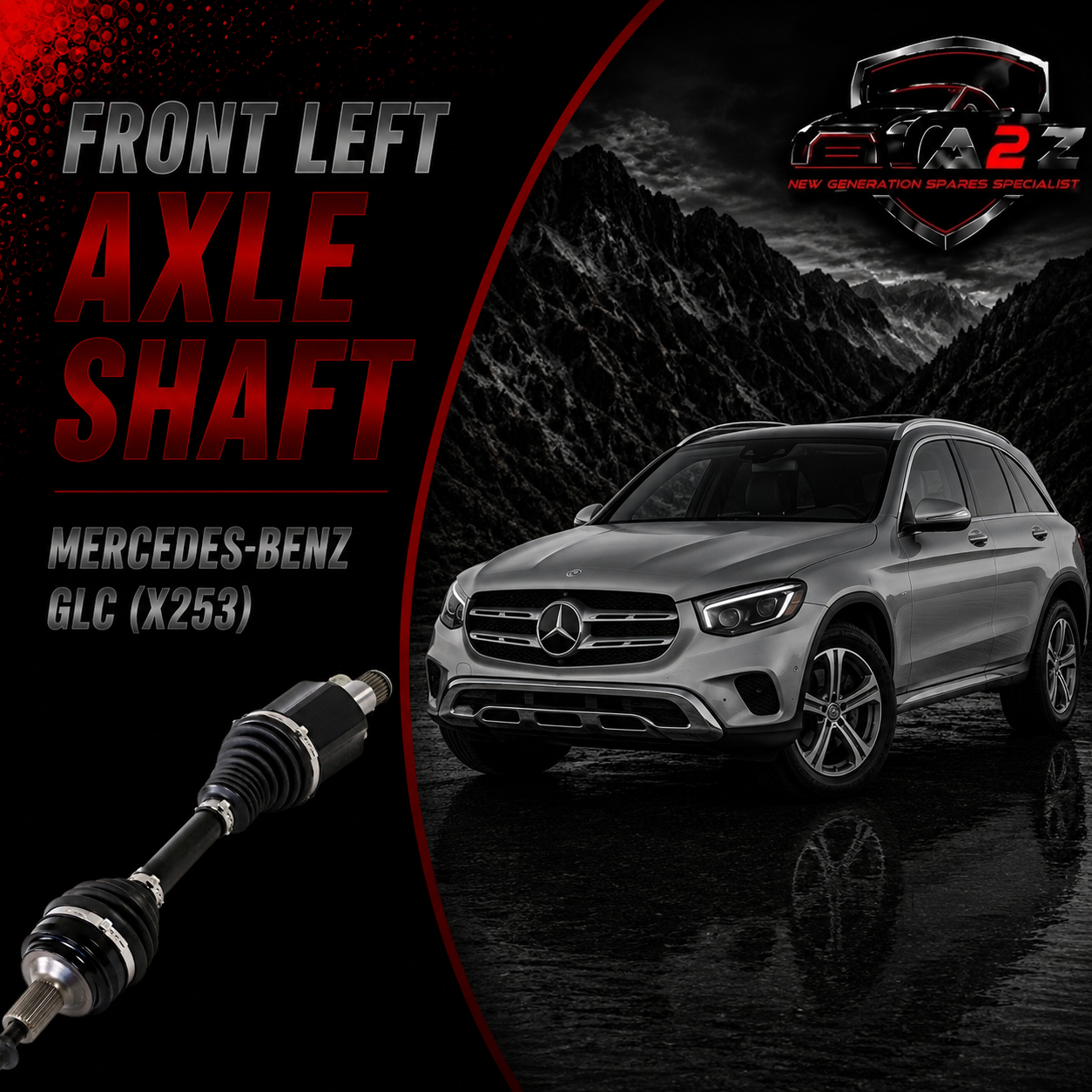 Front Left Axle Shaft 2533307900 Compatible With MERCEDES-BENZ GLC (X253) & GLC Coupe (C253)