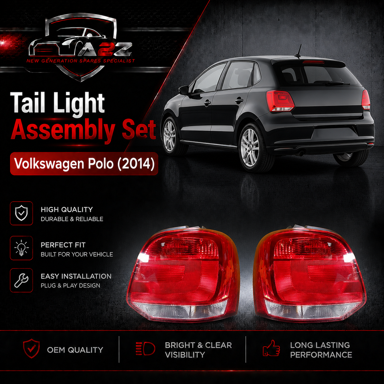 Tail Light Set Left 6RG945257 & Right 6RG945258 Compatible With Volkswagen Polo (2014)