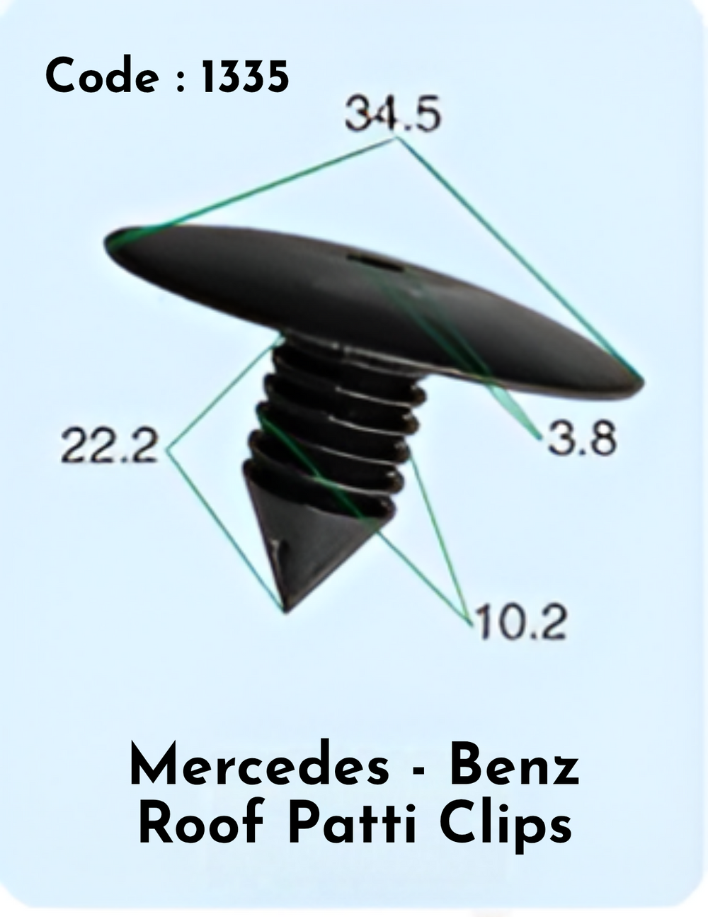 Roof Patti Clip  (Set of 10) Code:1335 Compatible With Mercedce - Benz