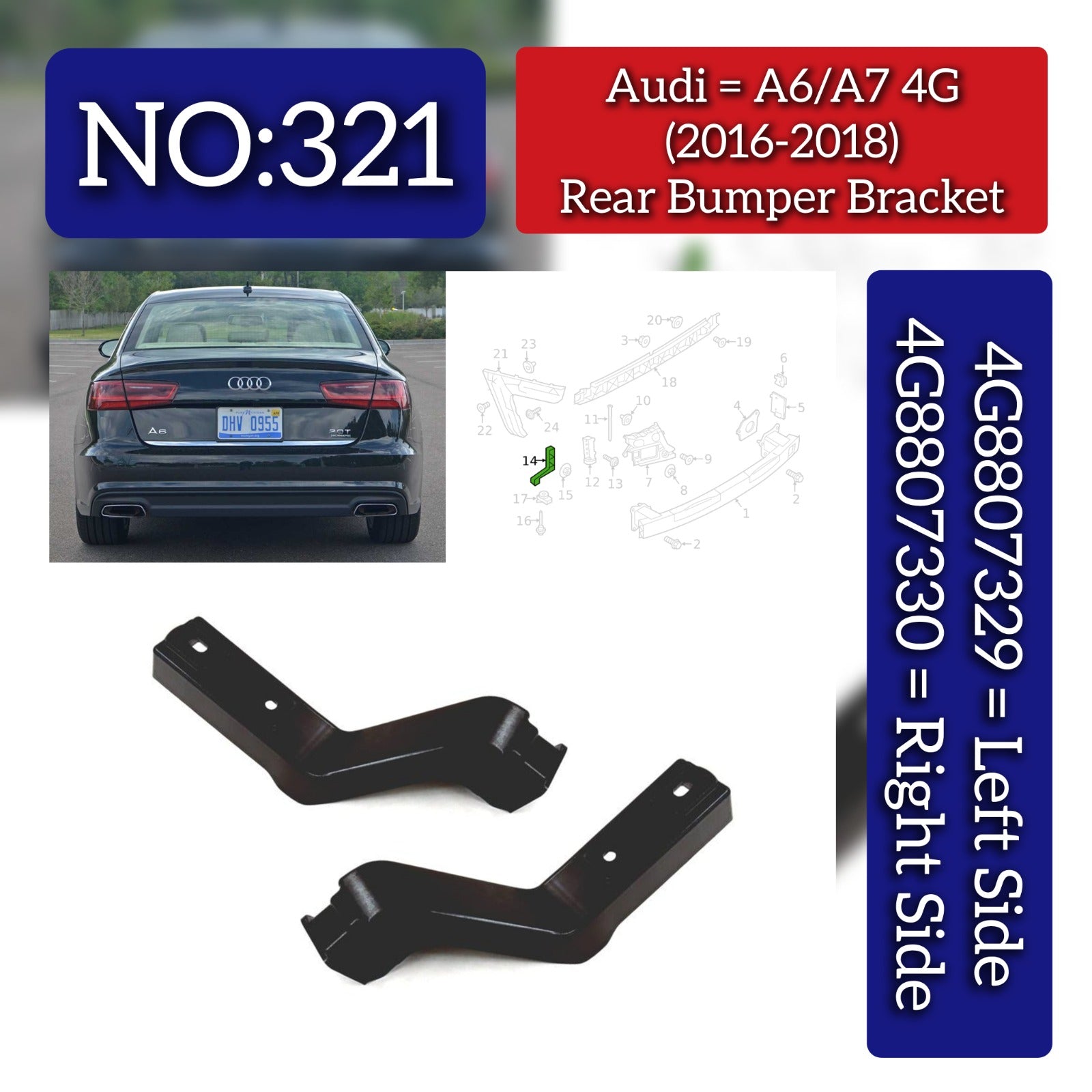 Rear Bumper Bracket Left 4G8807329 & Right 4G8807330 Compatible With Audi A6/A7 4G (2016-2018) Tag No.321