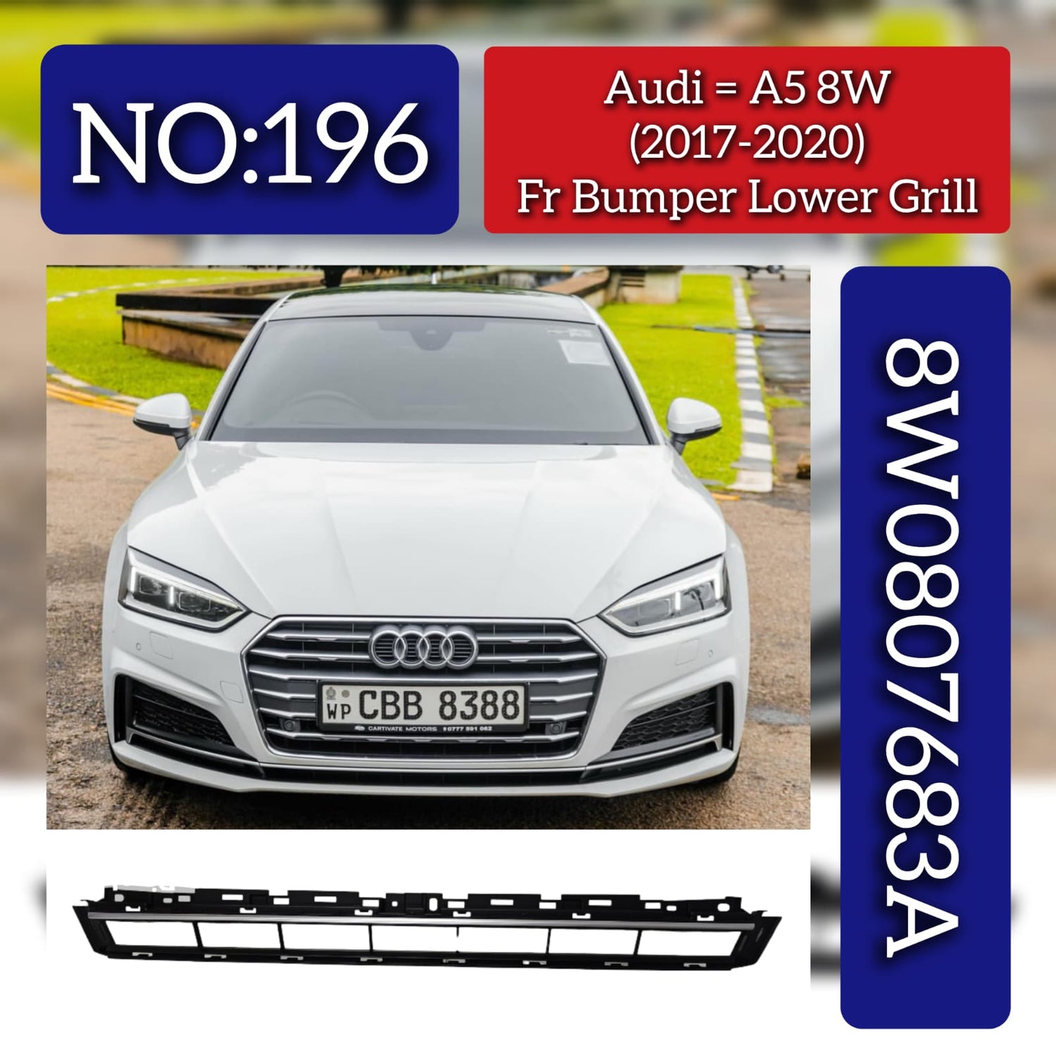 Front Bumper Lower Grille 8W6807683A 8W0807683A Compatible With Audi A5 (2017-20) Tag NO.196