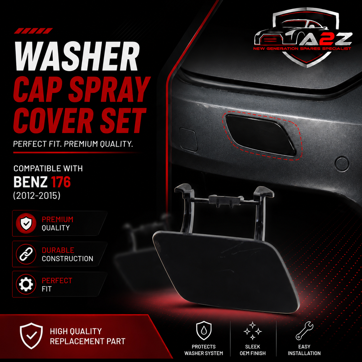 Benz 176 (2012-2015) Washer Cap Set. A1768850223 = R.H A1768850123 = L.H. Tag 252