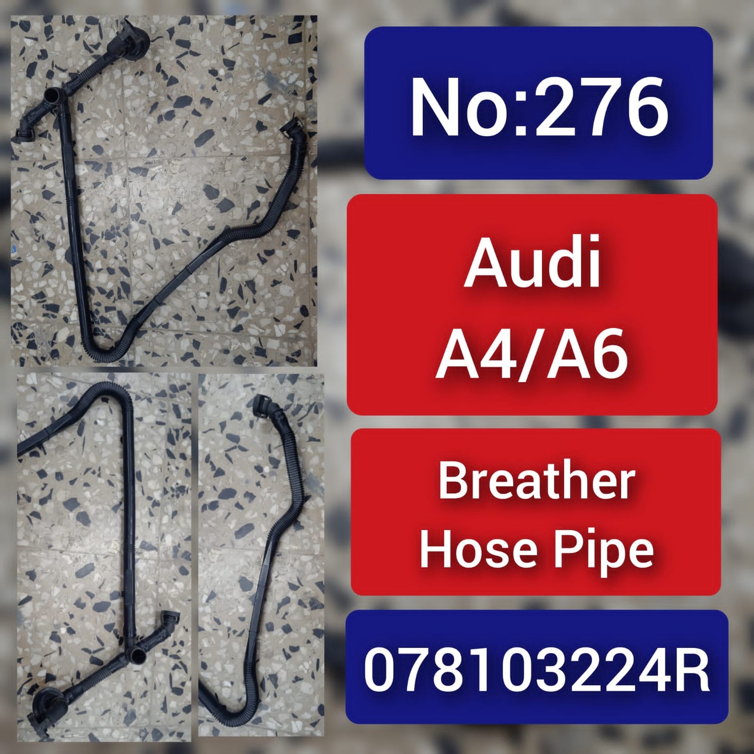 Breather Hose Pipe 078103224R 078103224L 078103224M 078103224P Compatible with AUDI A4 A6 Tag-H-276