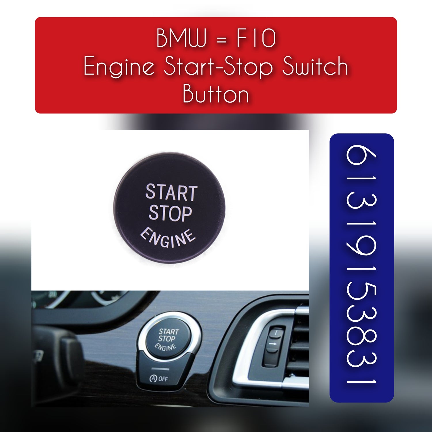 Engine One Button Start Stop Button Switch Cover 61319153831-B  61319153831-1  61319291694 61319291690 Compatible with BMW 5 Series (F10) & 7 Series (F01, F02, F03, F04) & 5 Gran Turismo (F07) & 6 Convertible (F12)
