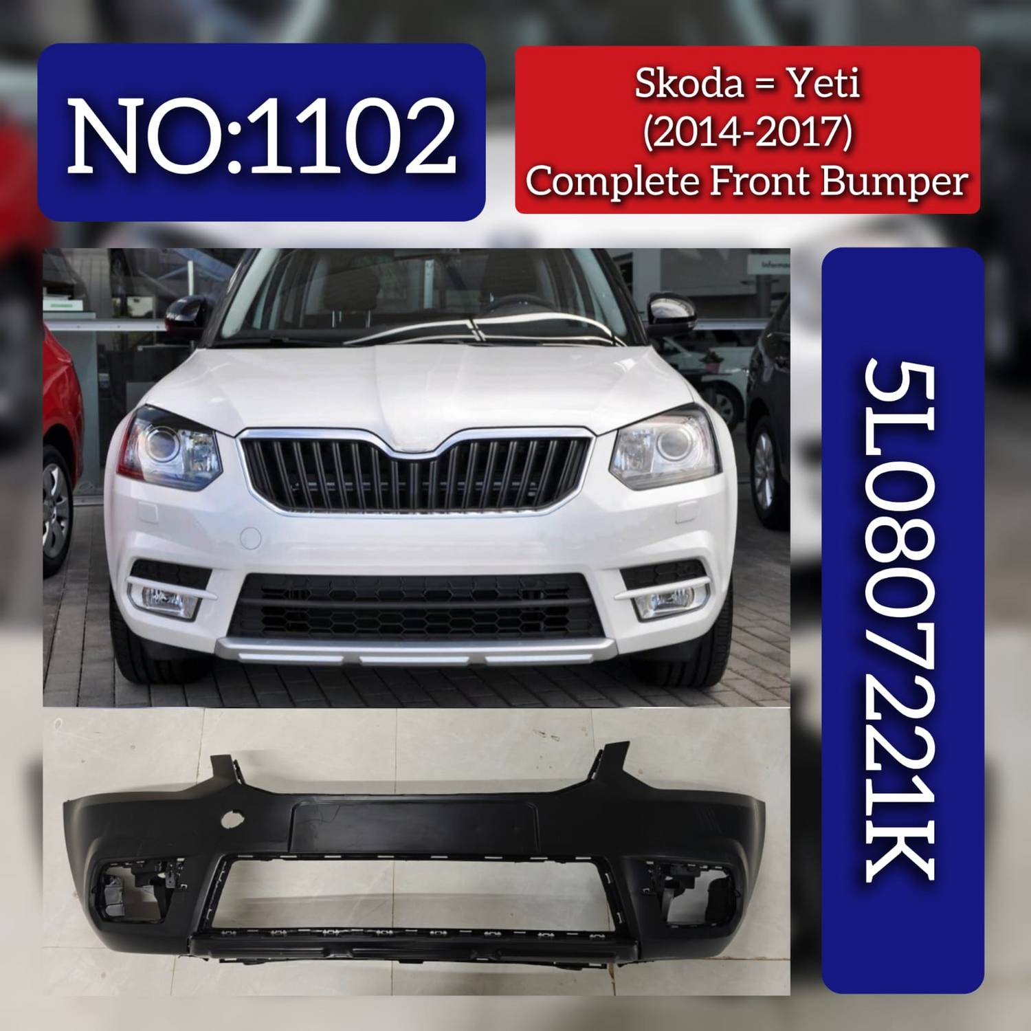 Complete Front Bumper 5L0807221K Compatible With Skoda Yeti (2014-2017) Tag No.1102