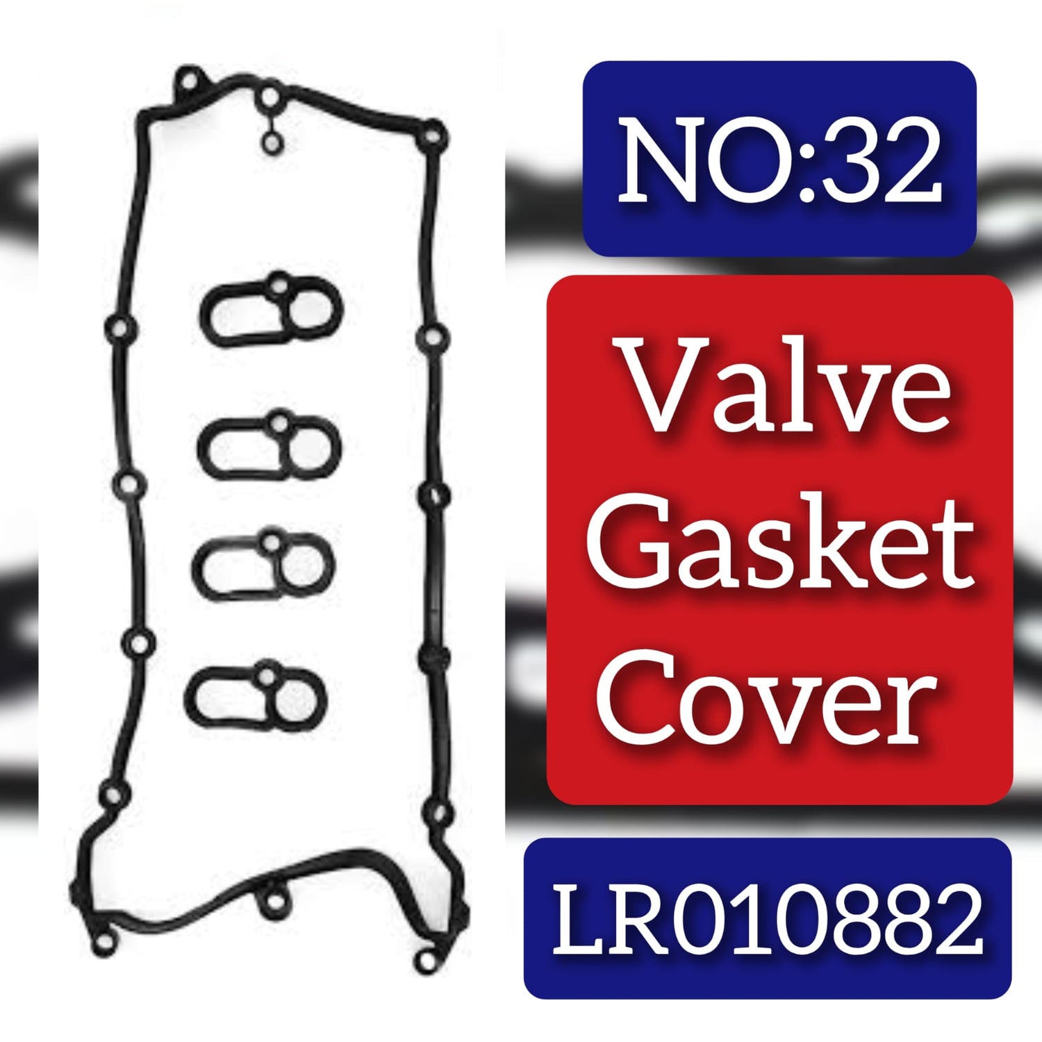 Valve Cover Gasket LR010882 C2D3524 Compatible With LAND ROVER RANGE ROVER III (L322) & RANGE ROVER IV (L405) & RANGE ROVER SPORT I (L320) & RANGE ROVER SPORT II (L494) & RANGE ROVER VELAR (L560) & JAGUAR XF I (X250) & XJ (X351) Tag No:32