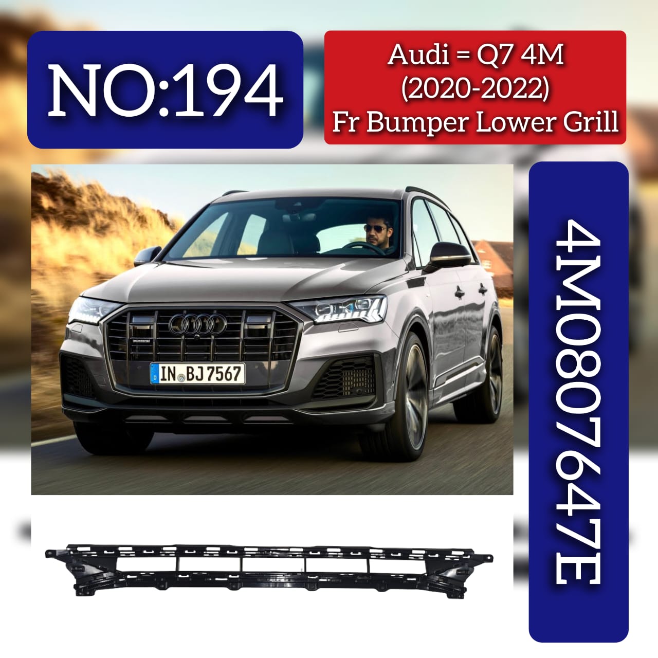 Front Bumper Lower Grill 4M0807647E Compatible With Audi Q7 (4M) (2020-2022) Tag No.194