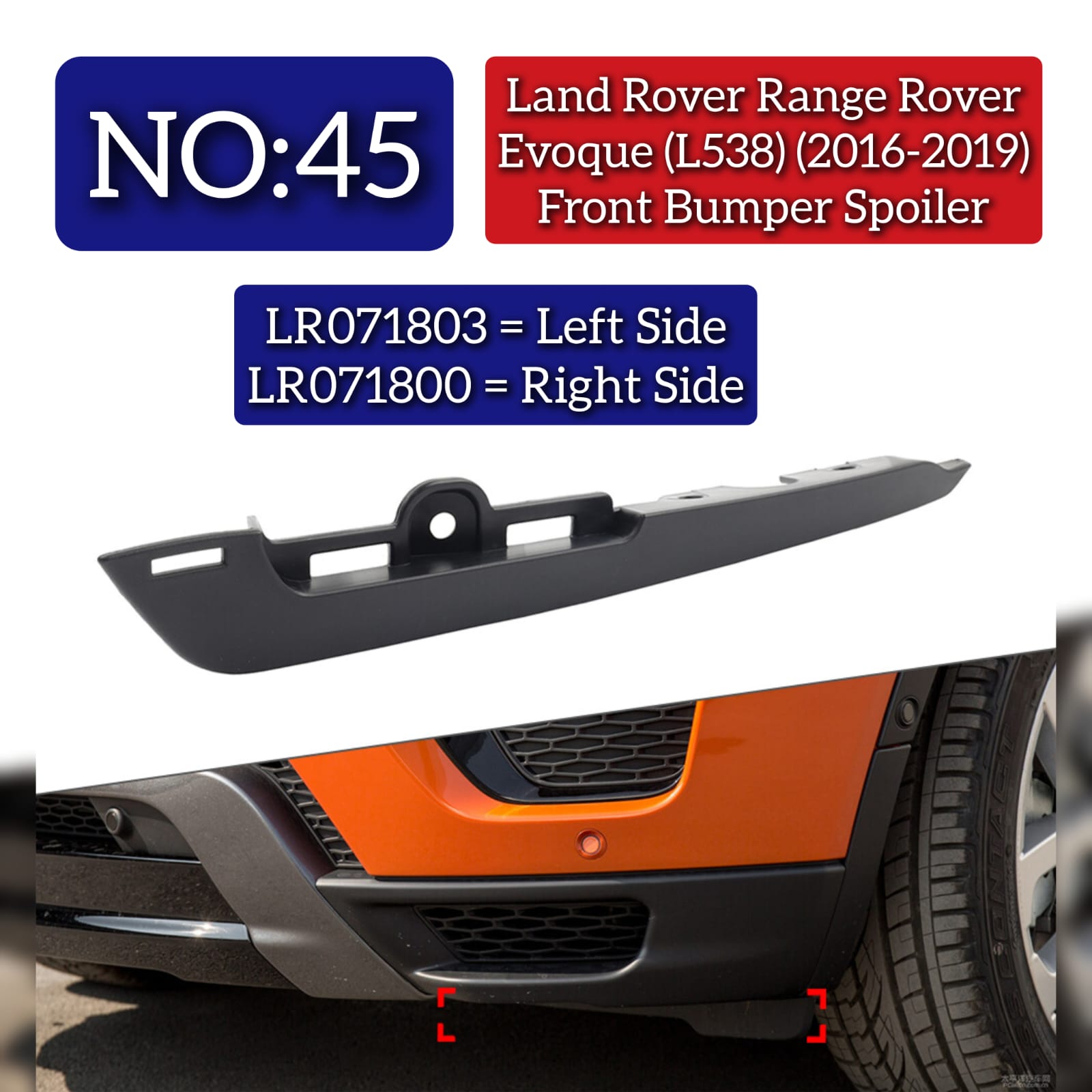 Front Bumper Spoiler Left LR071803 & Right LR071800 Compatible With Land Rover Range Rover Evoque (L538) (2016-2019) Tag No.45