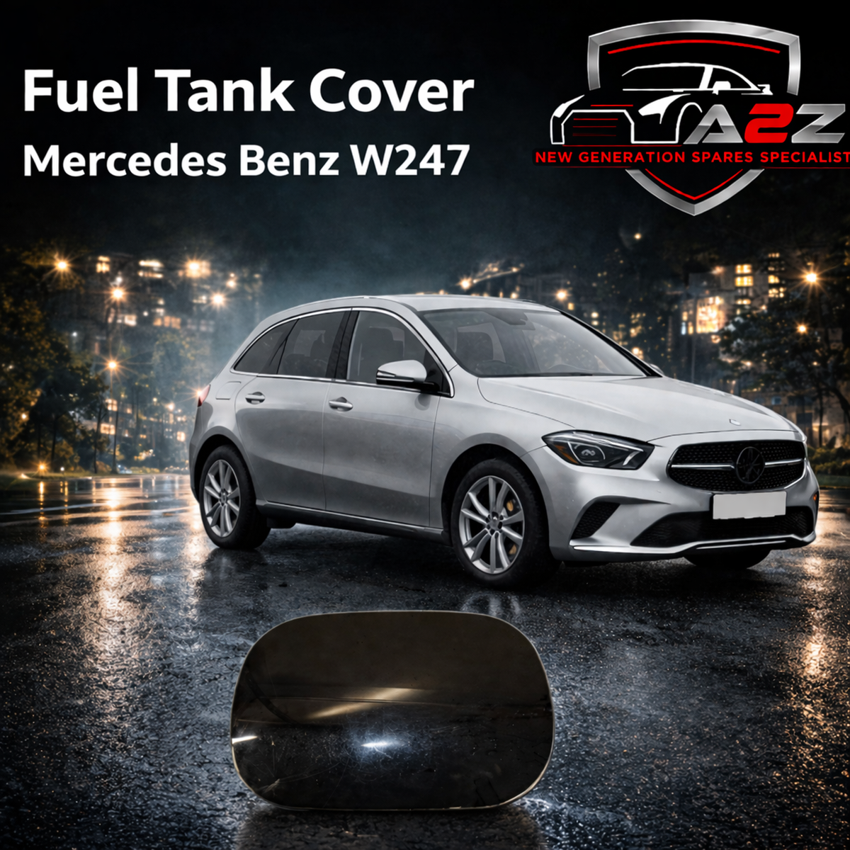 Fuel Tank Cover 2477571200 Compatible With Mercedes Benz W247