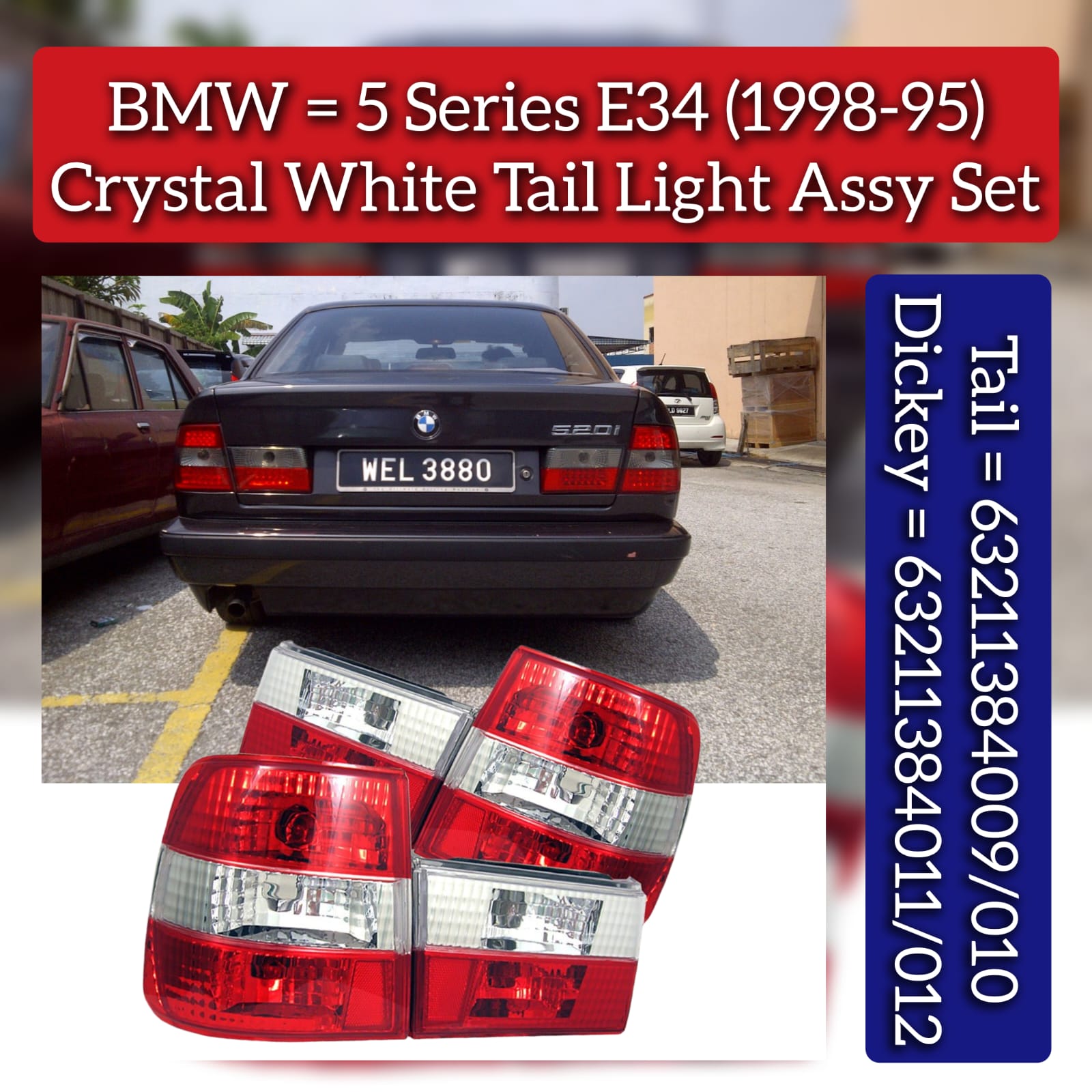 Tail Light Assembly Set (Crystal White) Left 63211384009 & Right 63211384010 & Dickey Light Left 63211384011 & Right 63211384012 Compatible With BMW 5 Series E34 (1995-98)