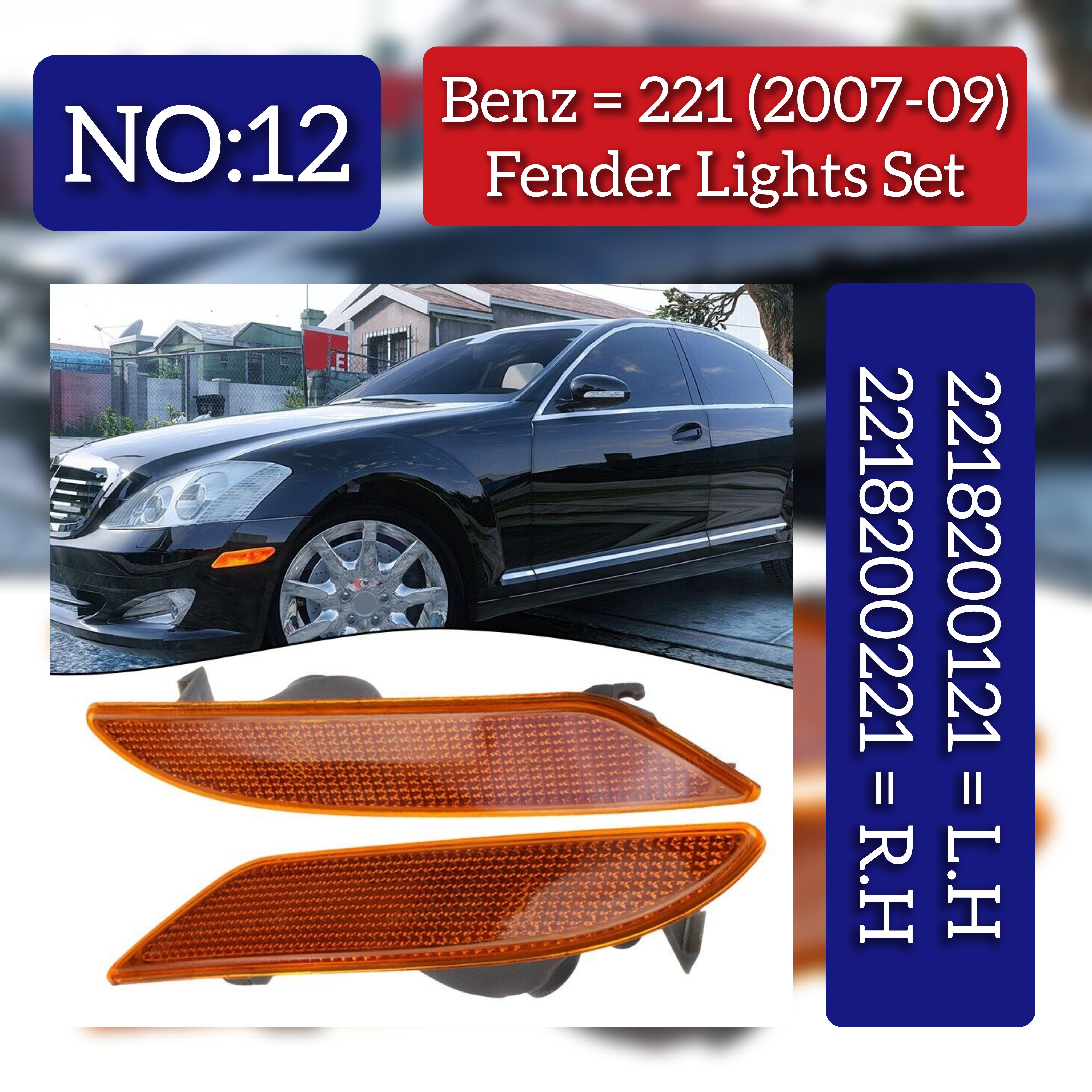 Front Bumper Side Marker Light Lamp Left 2218200121 & Right 2218200221 Compatible with Mercedes Benz S-CLASS W221 2007-2009 Tag-FBL-12